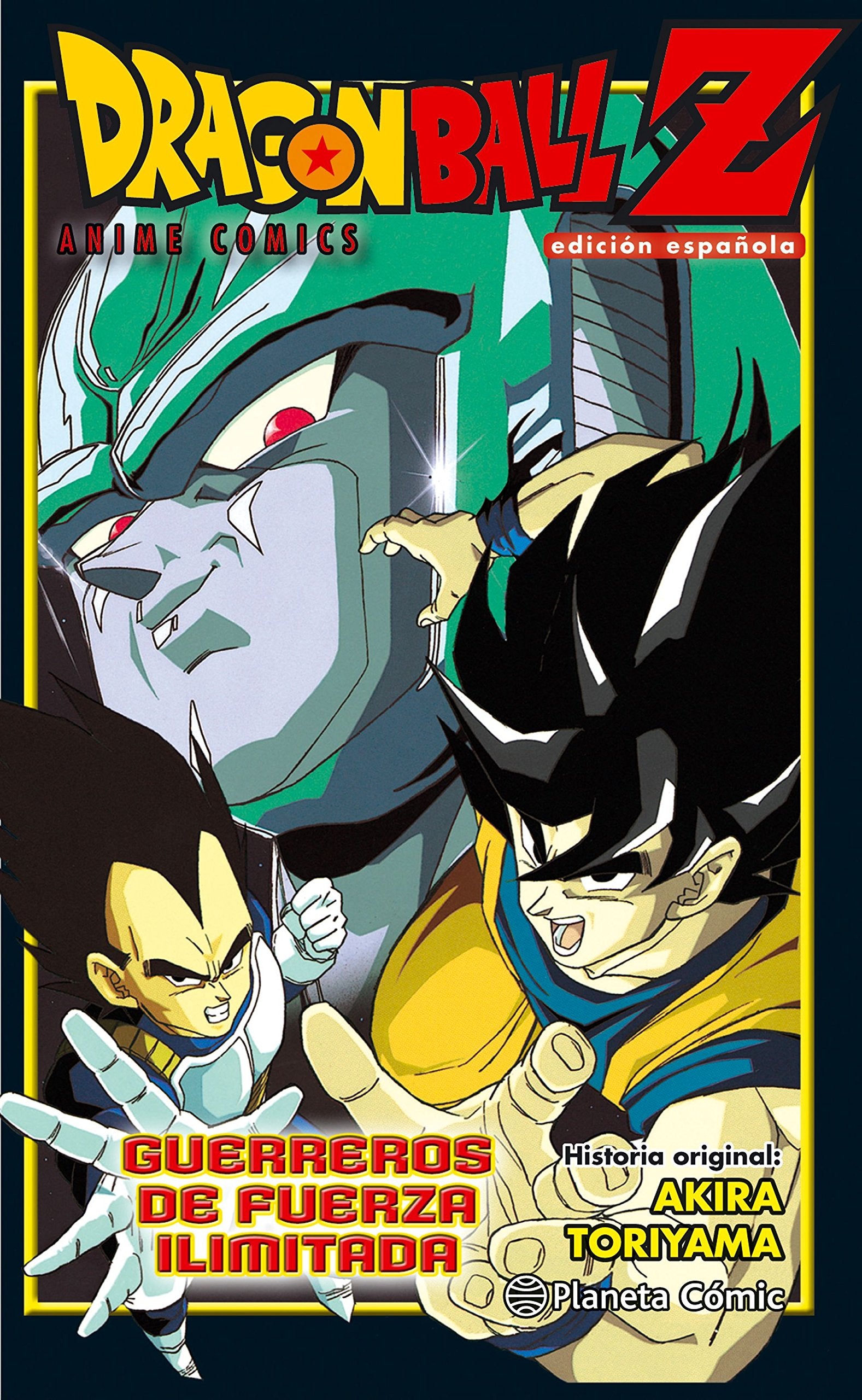 Libro: Dragon Ball Z Guerreros de fuerza ilimitada: ¡Choque! Los guerreros de 10.000 millones de poder (Manga Shonen)