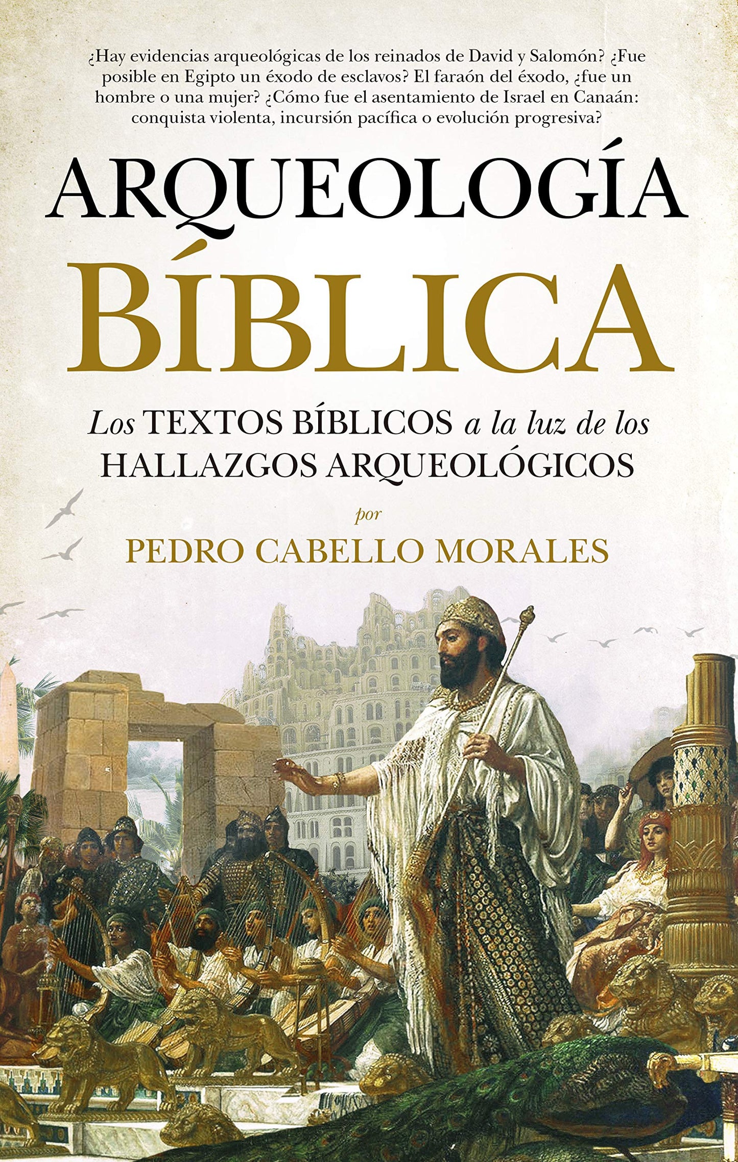 Libro: Arqueología bíblica: Los textos bíblicos a la luz de los hallazgos arqueológicos
