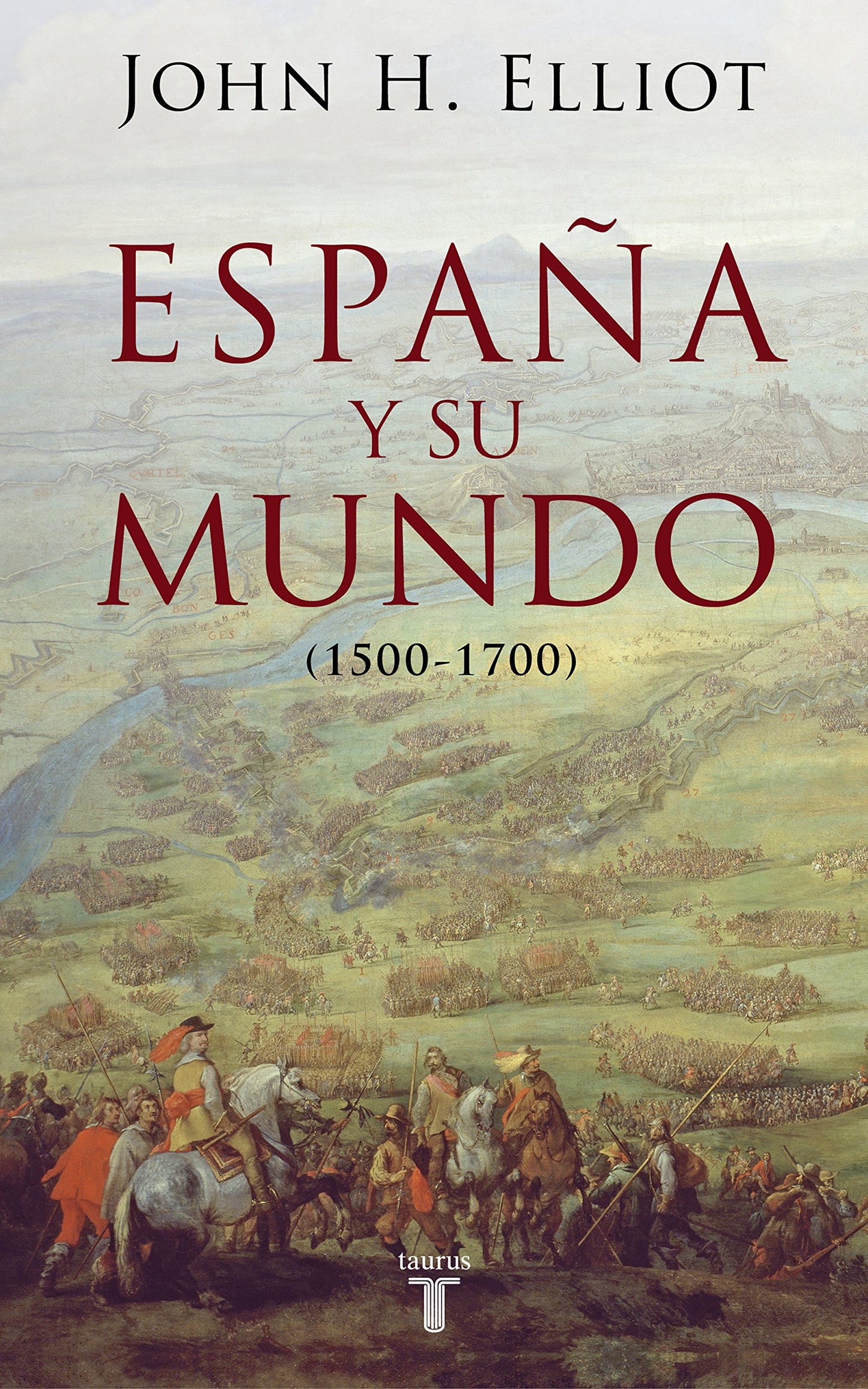 Libro: España y su mundo: (1500-1700) (Pensamiento)
