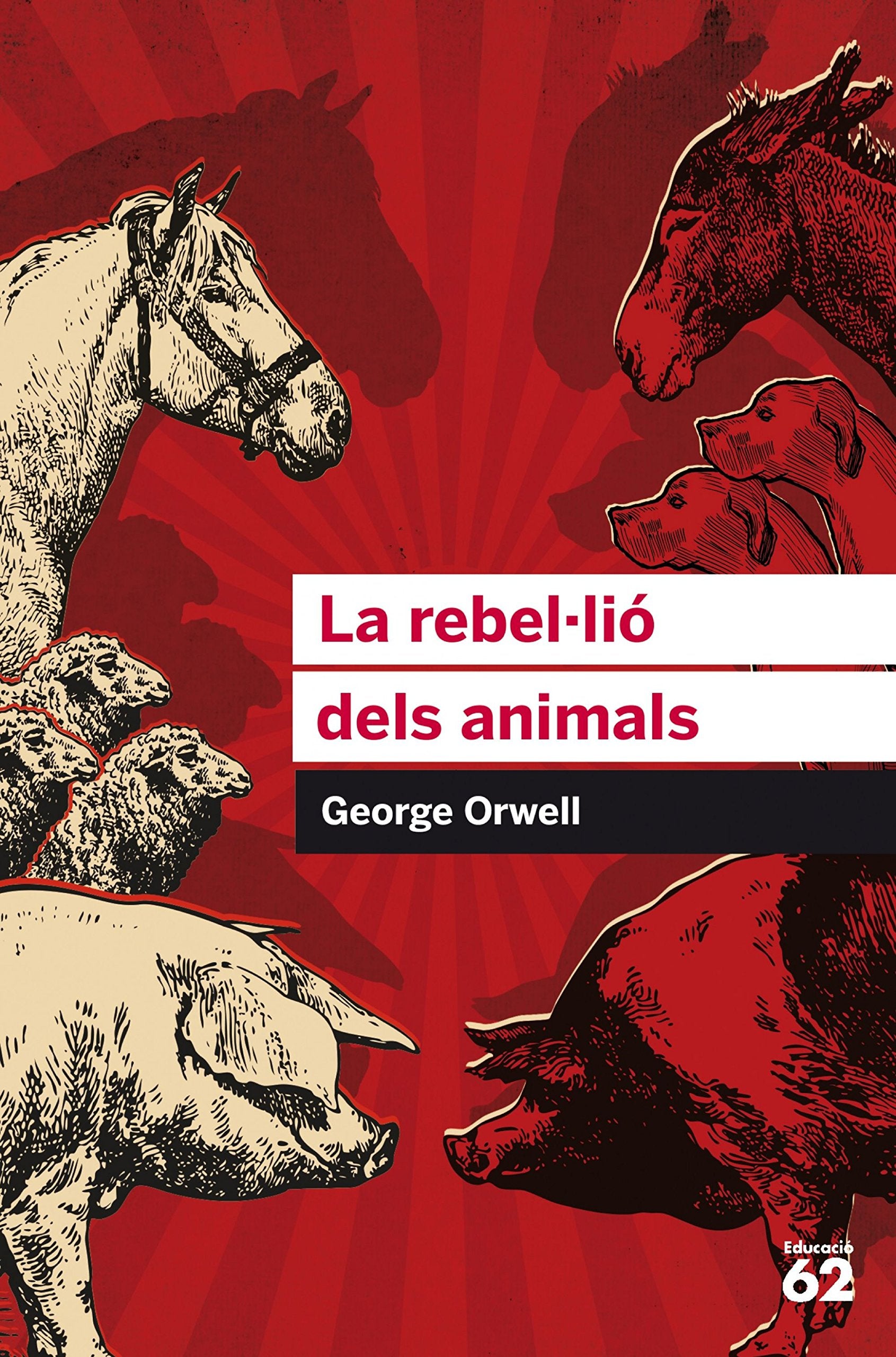 Libro: La rebel·lió dels animals (Educació 62)