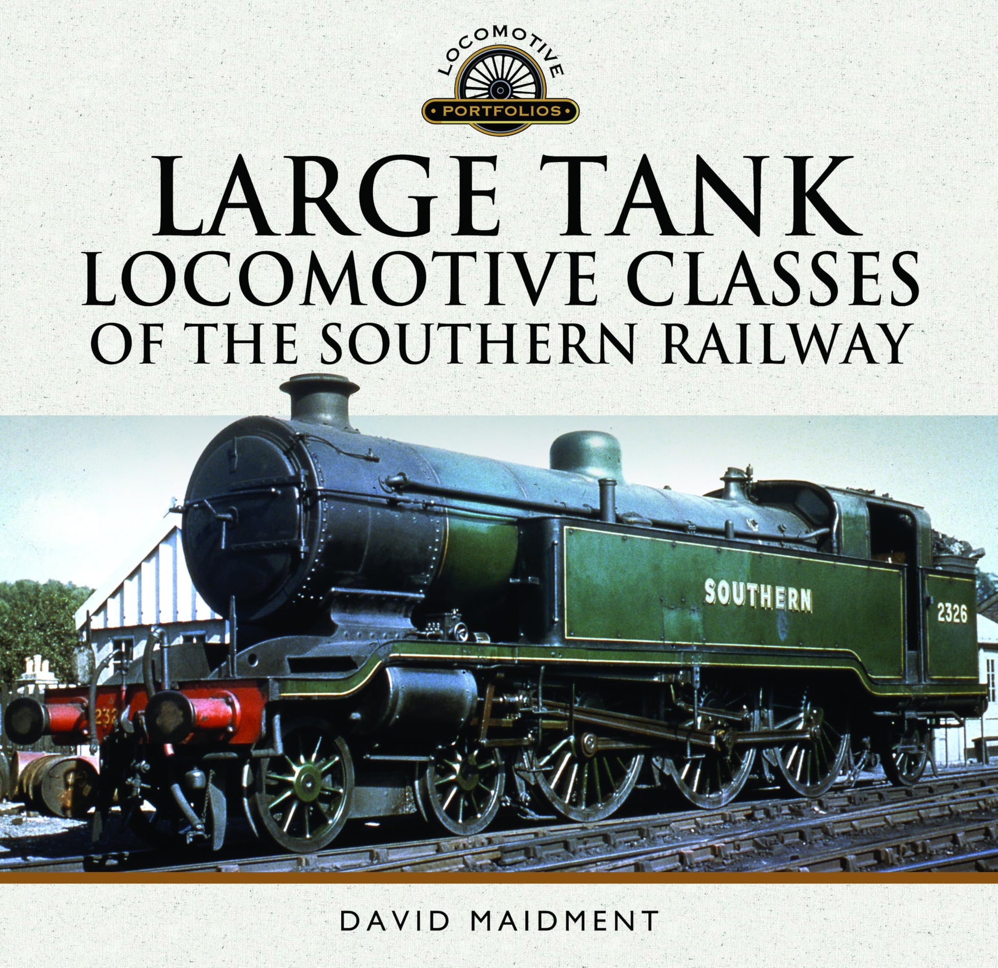 Libro: Large Tank Locomotive Classes of the Southern Railway