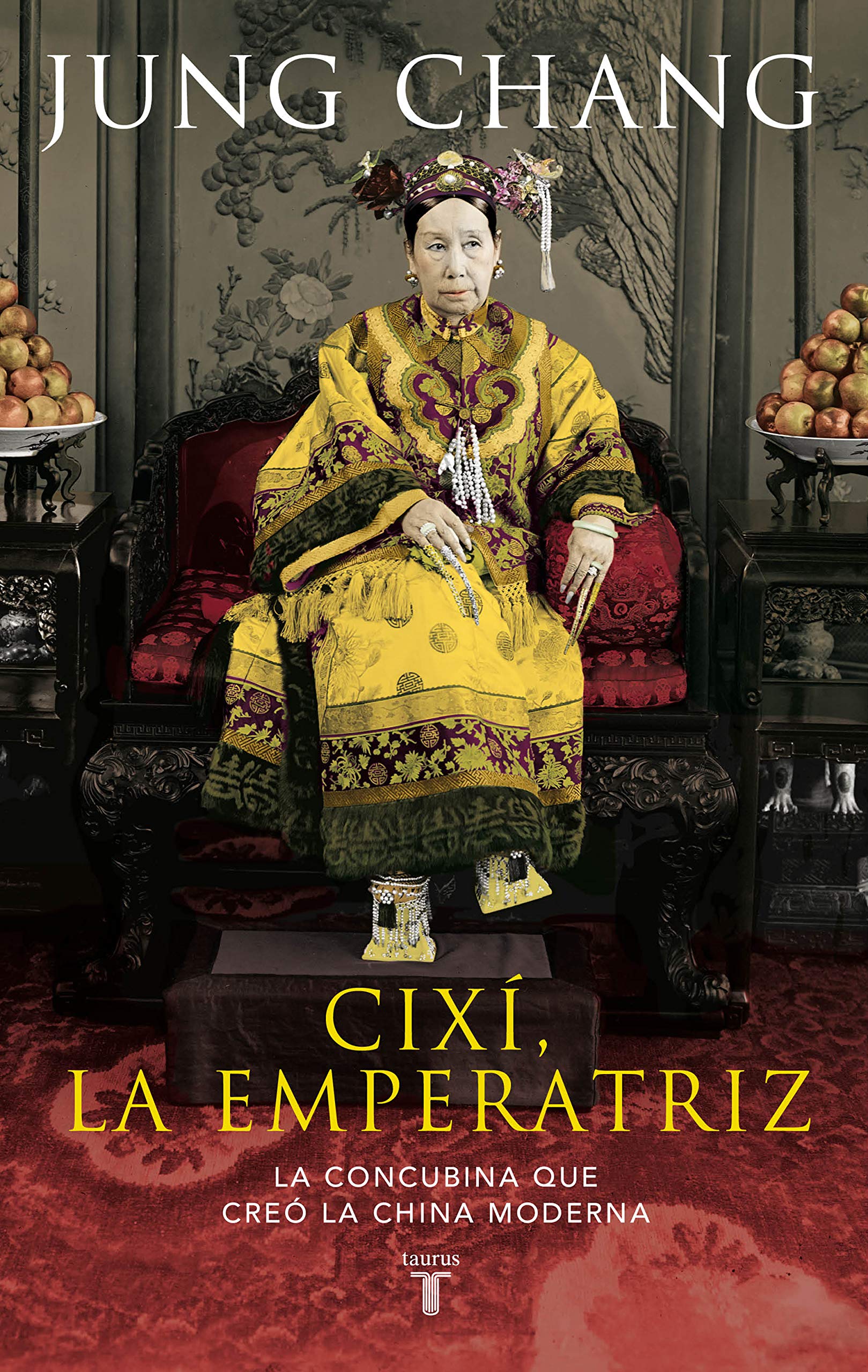 Libro: Cixí, la emperatriz: La concubina que creó la China moderna (Biografías)