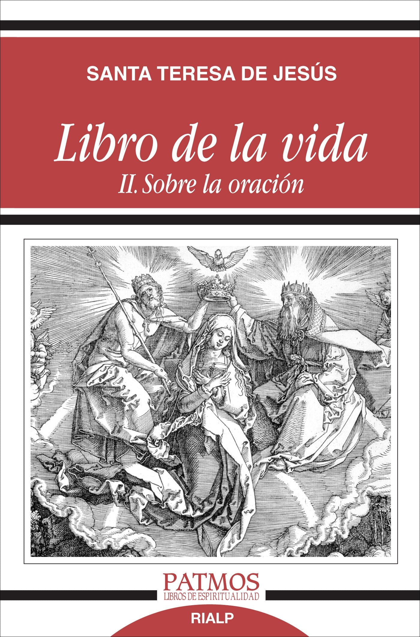 Libro De La Vida II. Sobre La Oración (Patmos)