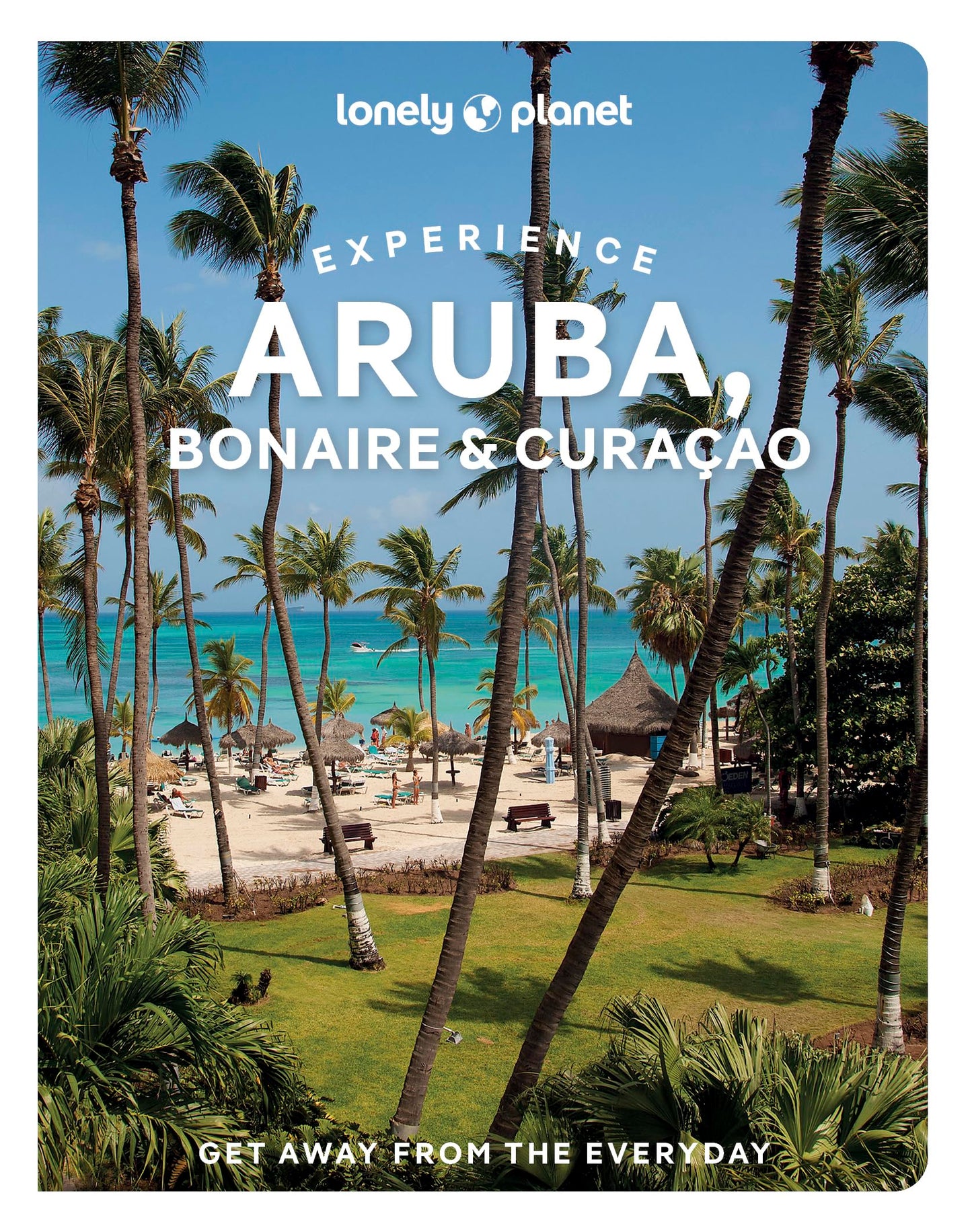 Libro: Lonely Planet Experience Aruba, Bonaire & Curacao: Includes Bonaire & Curaçao (Travel Guide)