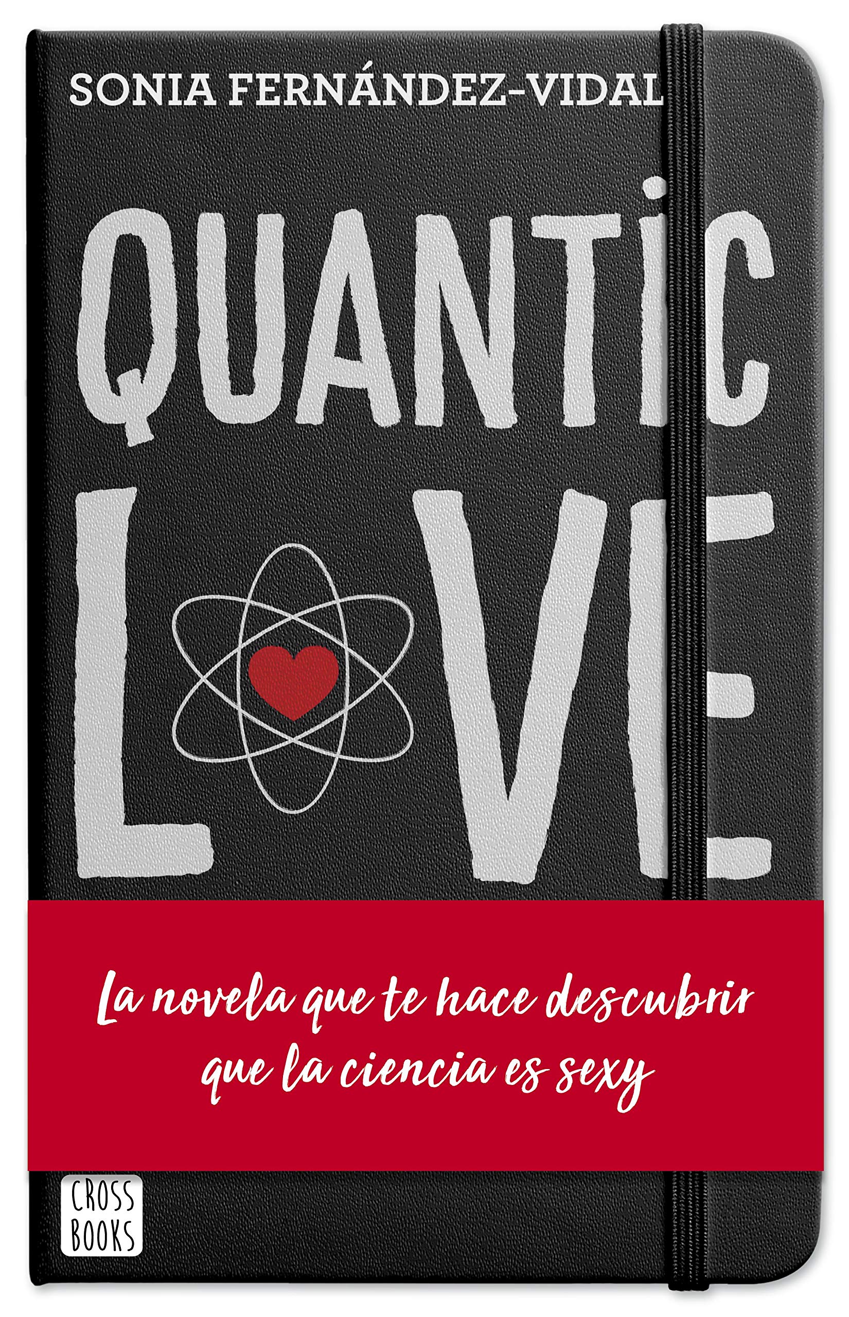 Libro: Quantic Love (Ficción)