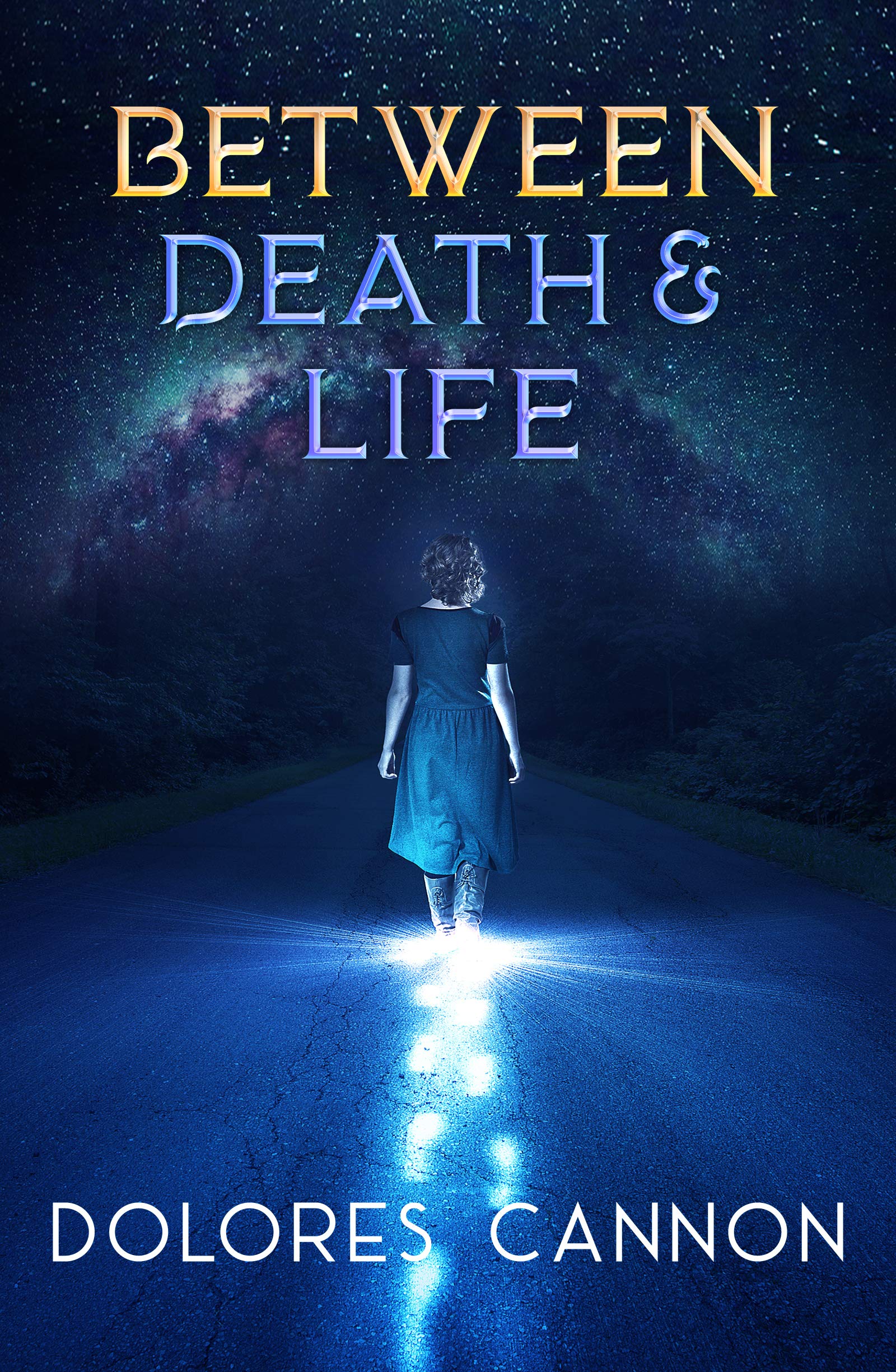 Libro: Between Death and Life: Conversations with a Spirit (Updated and Revised)