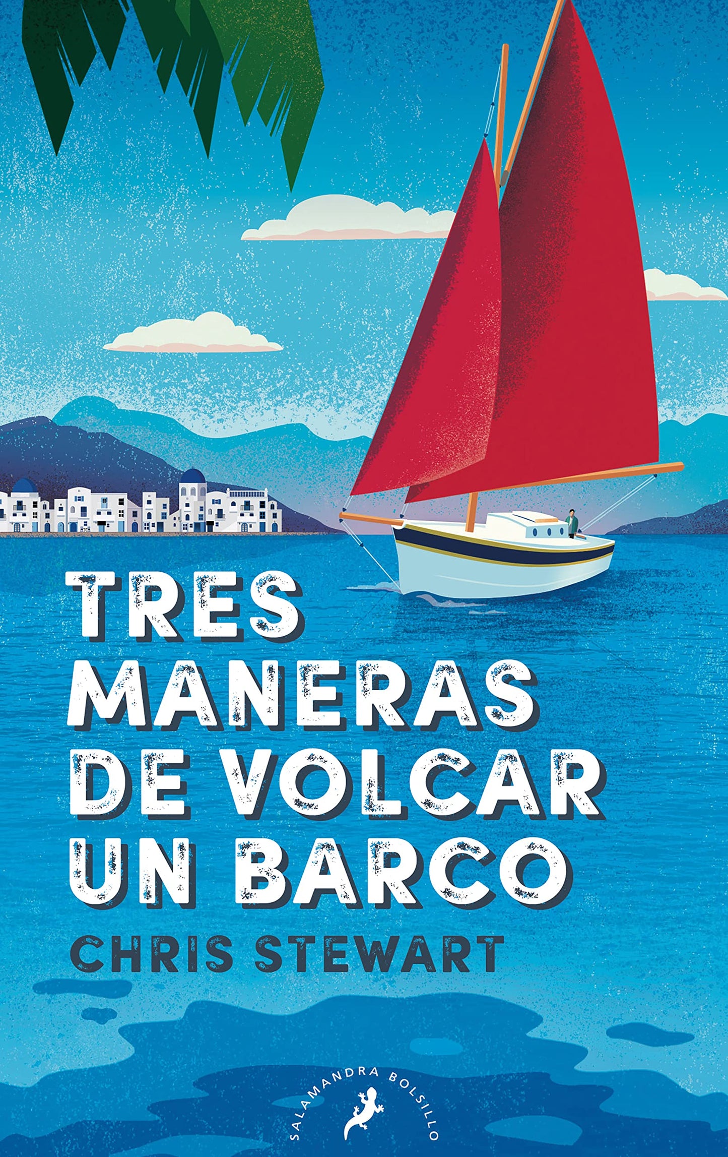 Libro: Tres maneras de volcar un barco (Best Seller)