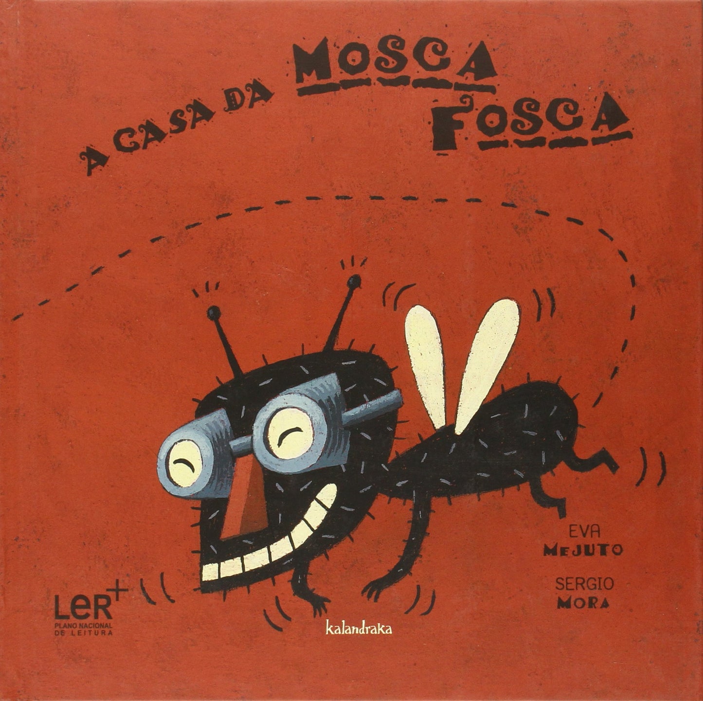 Libro: A Casa Da Mosca Fosca (Portuguese Edition)