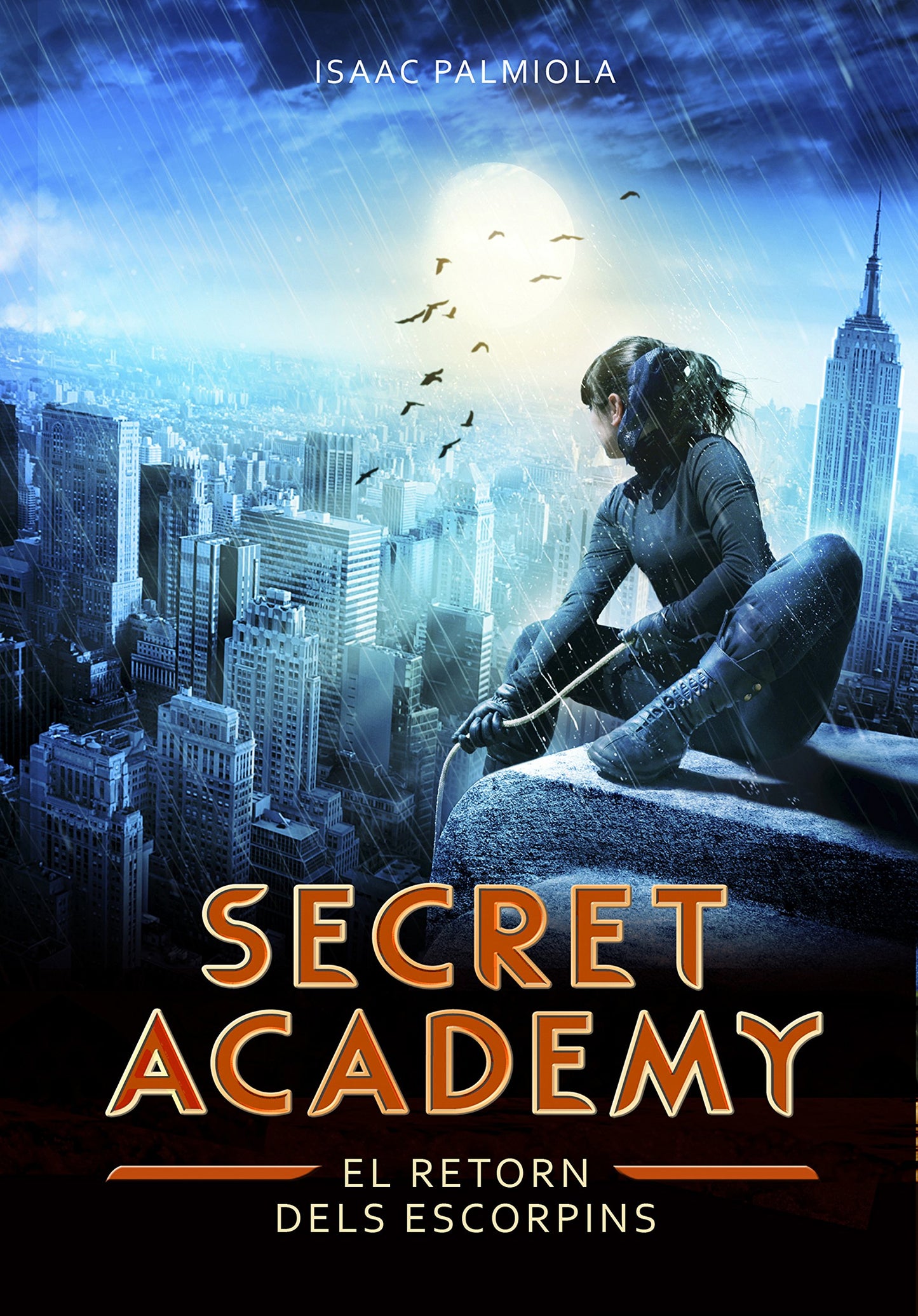 Libro: El retorn dels Escorpins (Secret Academy 3) (Montena)