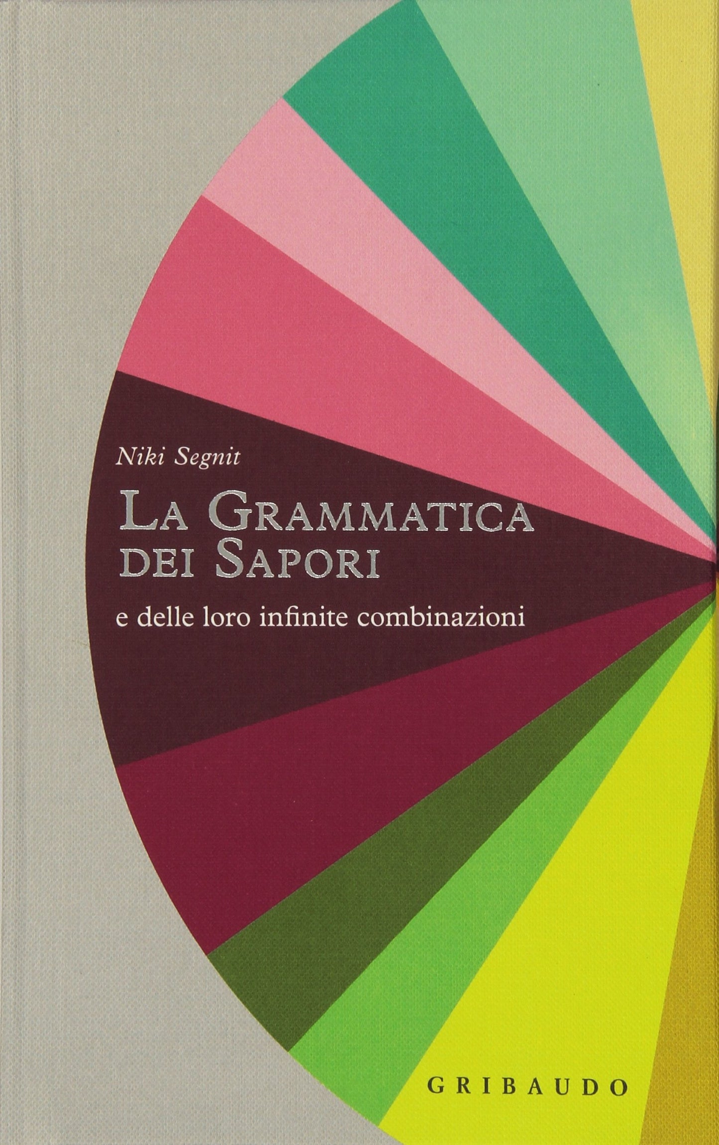 Libro: NIKI SEGNIT - GRAMMATICA DEI S