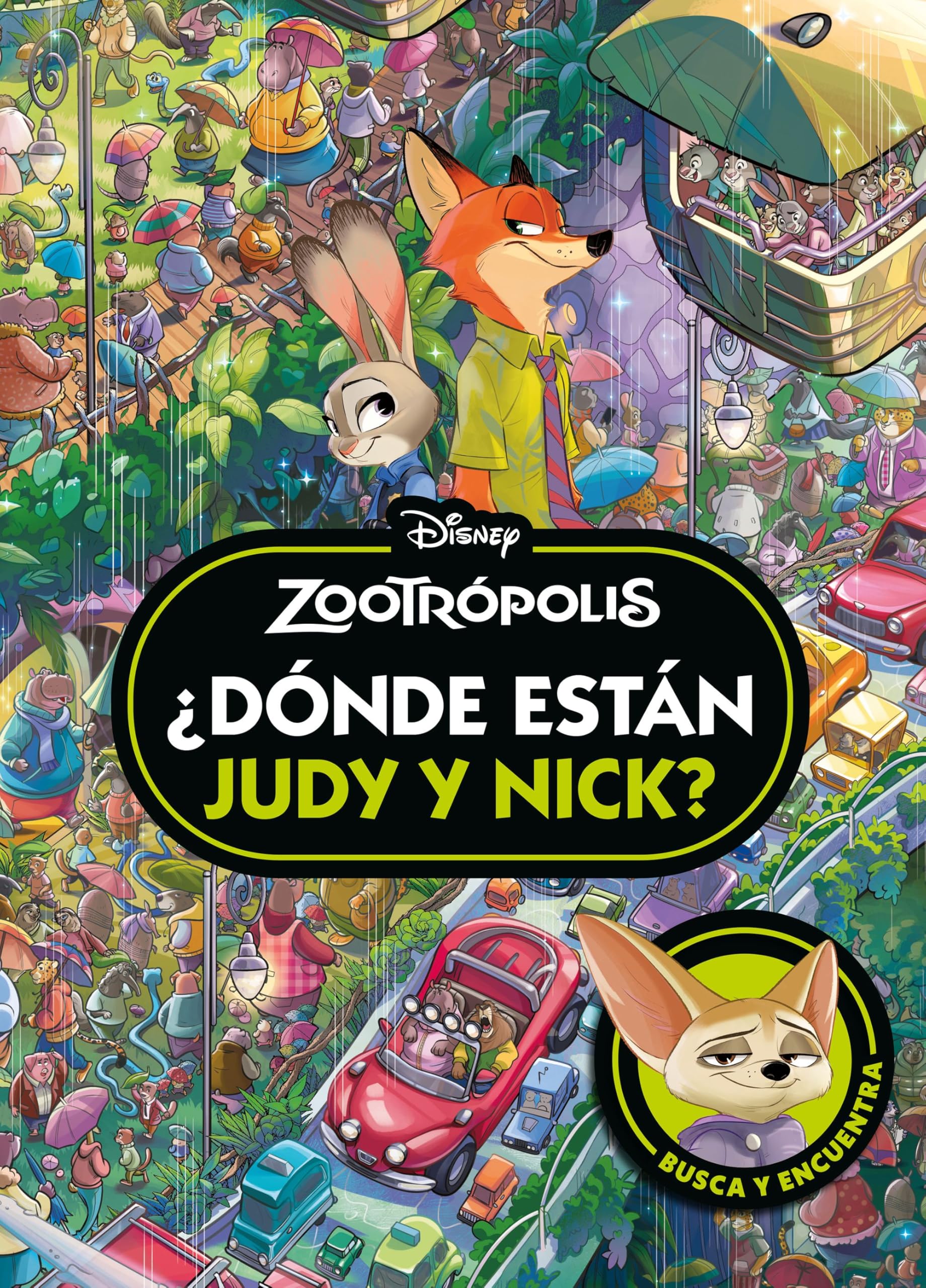 Zootrópolis. ¿Dónde están Judy y Nick? (¿Dónde está?)