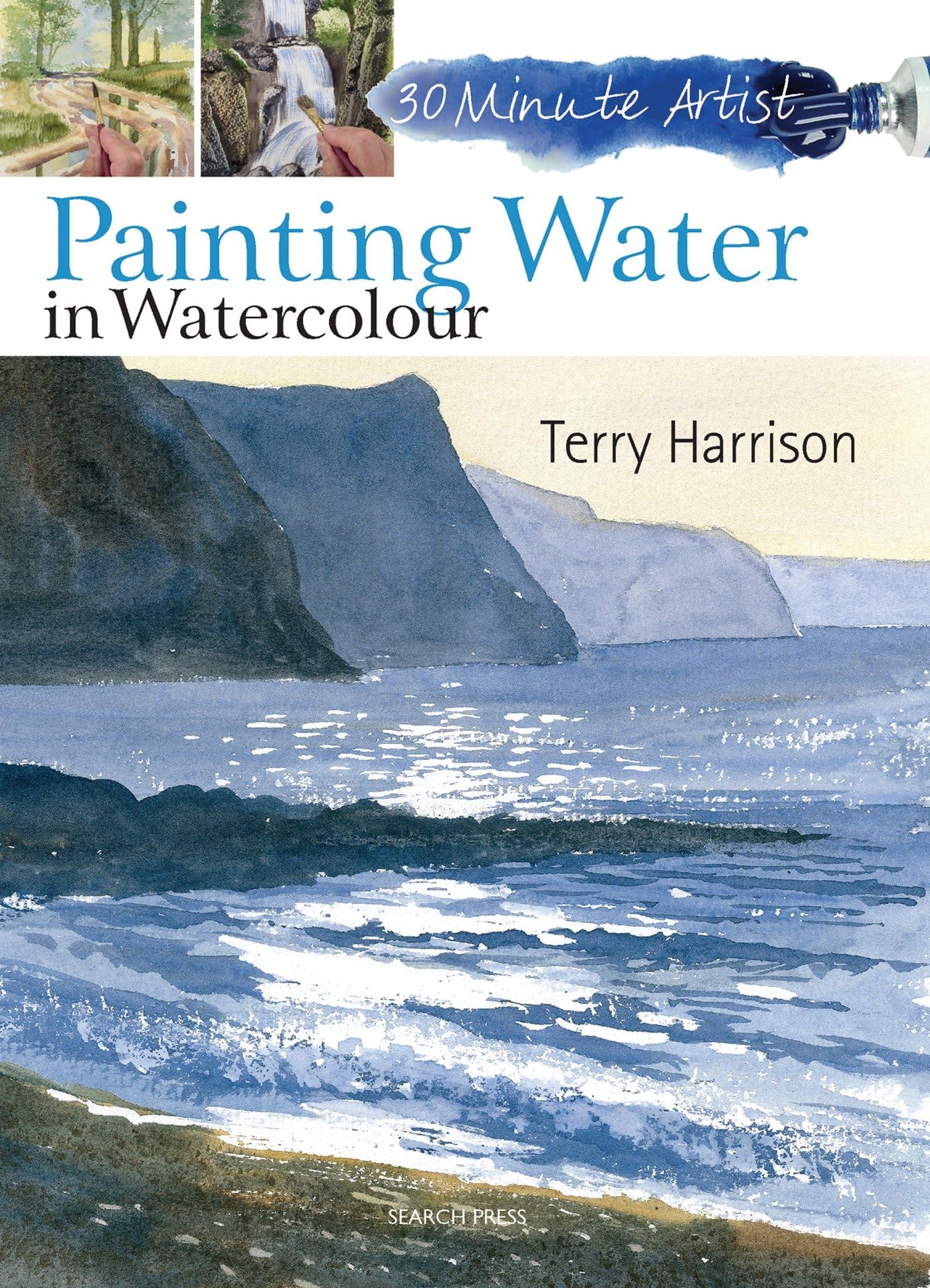 Libro: 30 Minute Artist: Painting Water in Watercolour