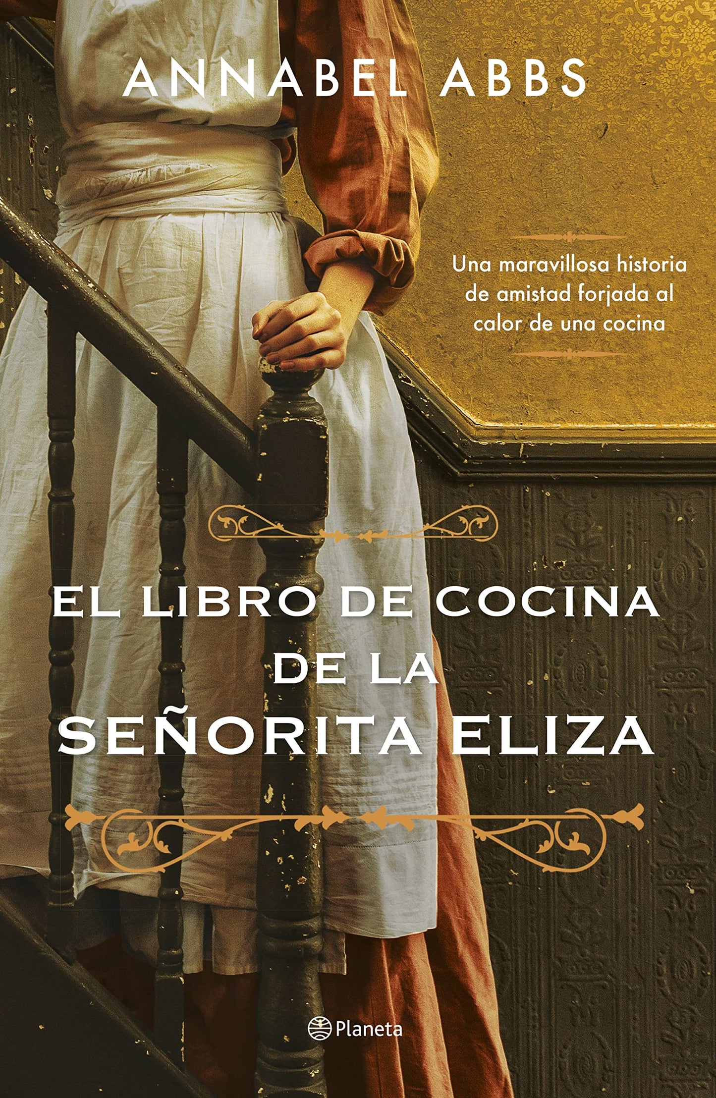 Libro: El libro de cocina de la señorita Eliza: Una maravillosa historia de amistad forjada al calor de una cocina