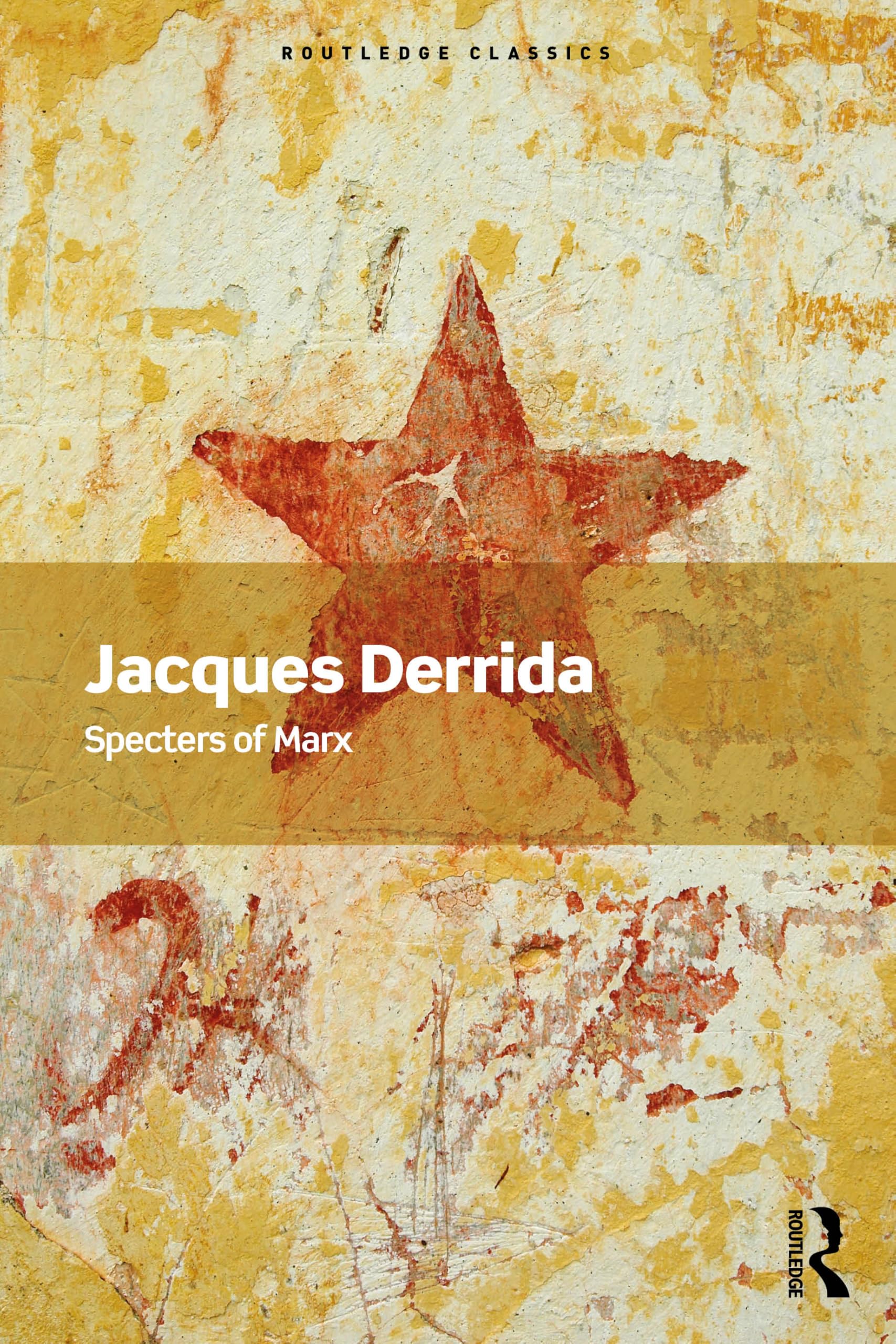 Libro: Specters of Marx: The State of the Debt, the Work of Mourning and the New International (Routledge Classics)