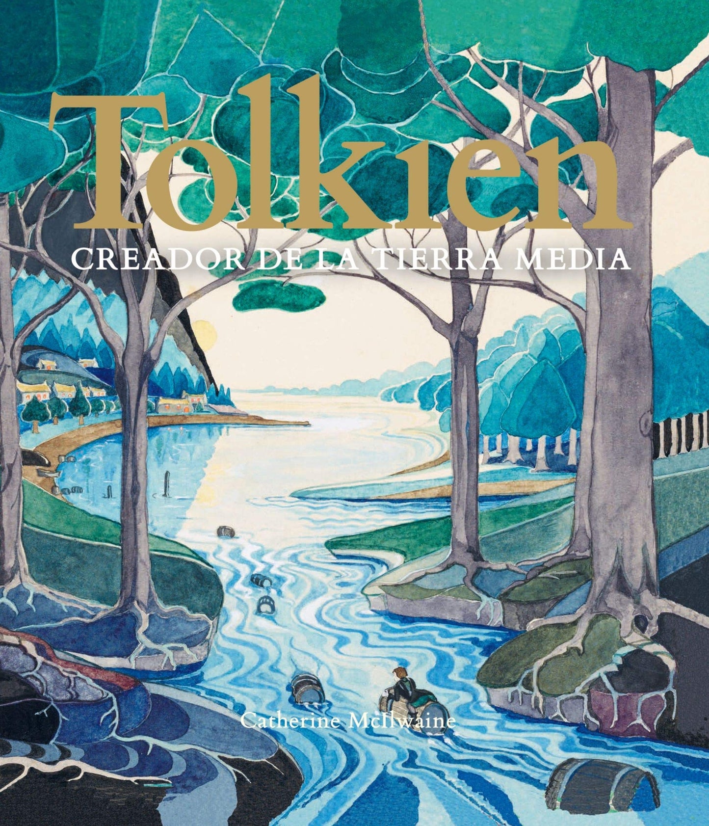 Libro: Tolkien. Creador de la Tierra Media