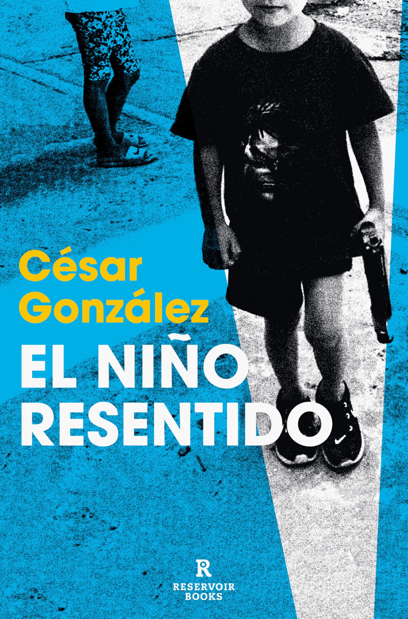 Libro: El niño resentido (Reservoir Narrativa)