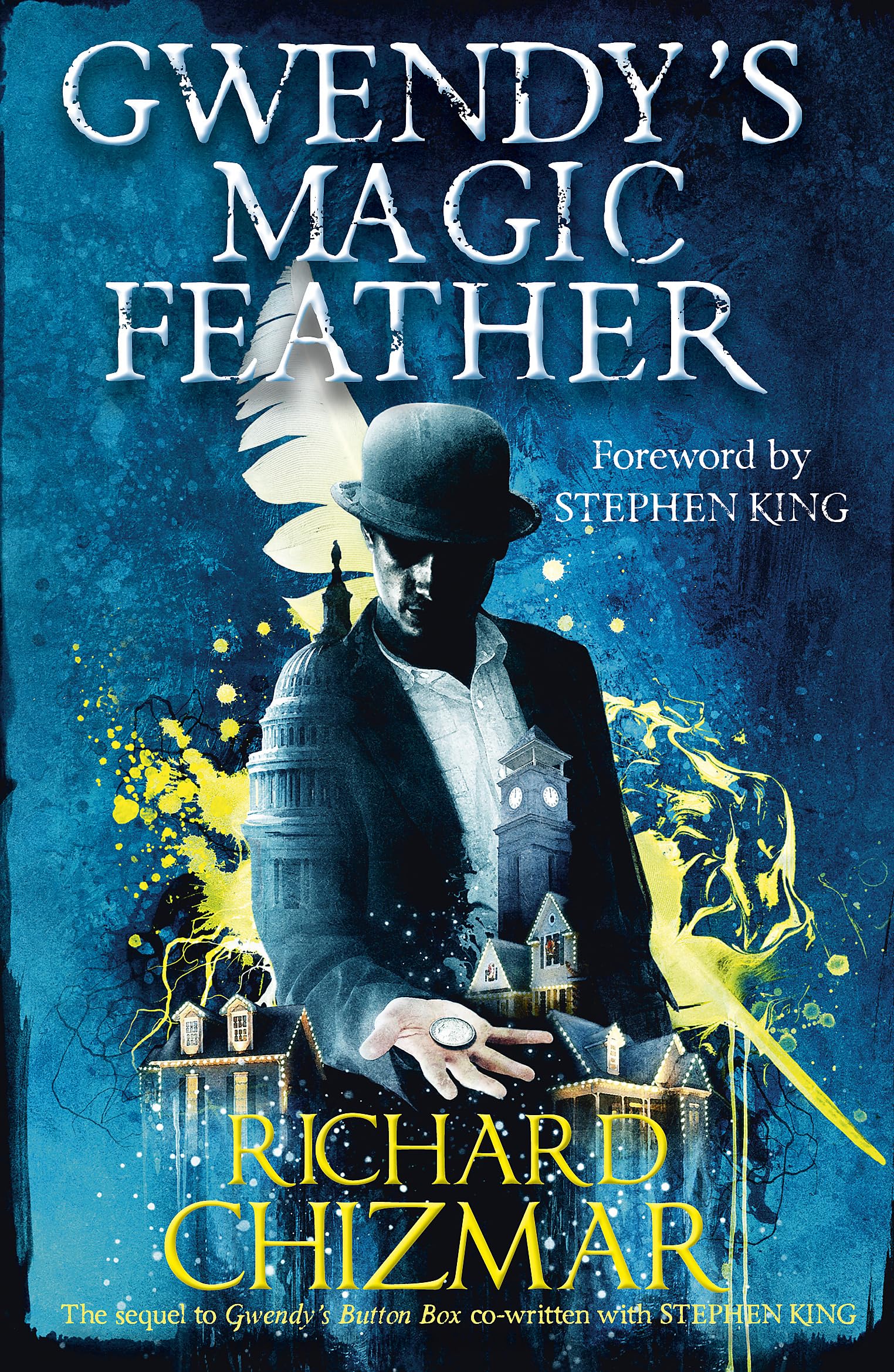 Libro: Gwendy's Magic Feather: (The Button Box Series) (Gwendy's Button Box, 2)