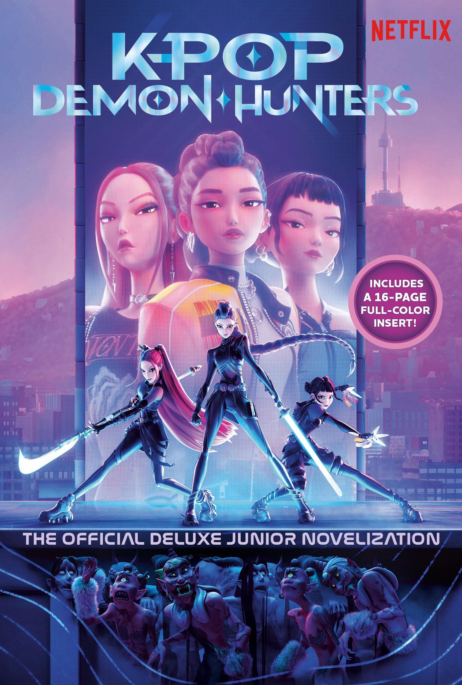 Libro: KPop Demon Hunters: The Official Deluxe Junior Novelization: The Official Retelling