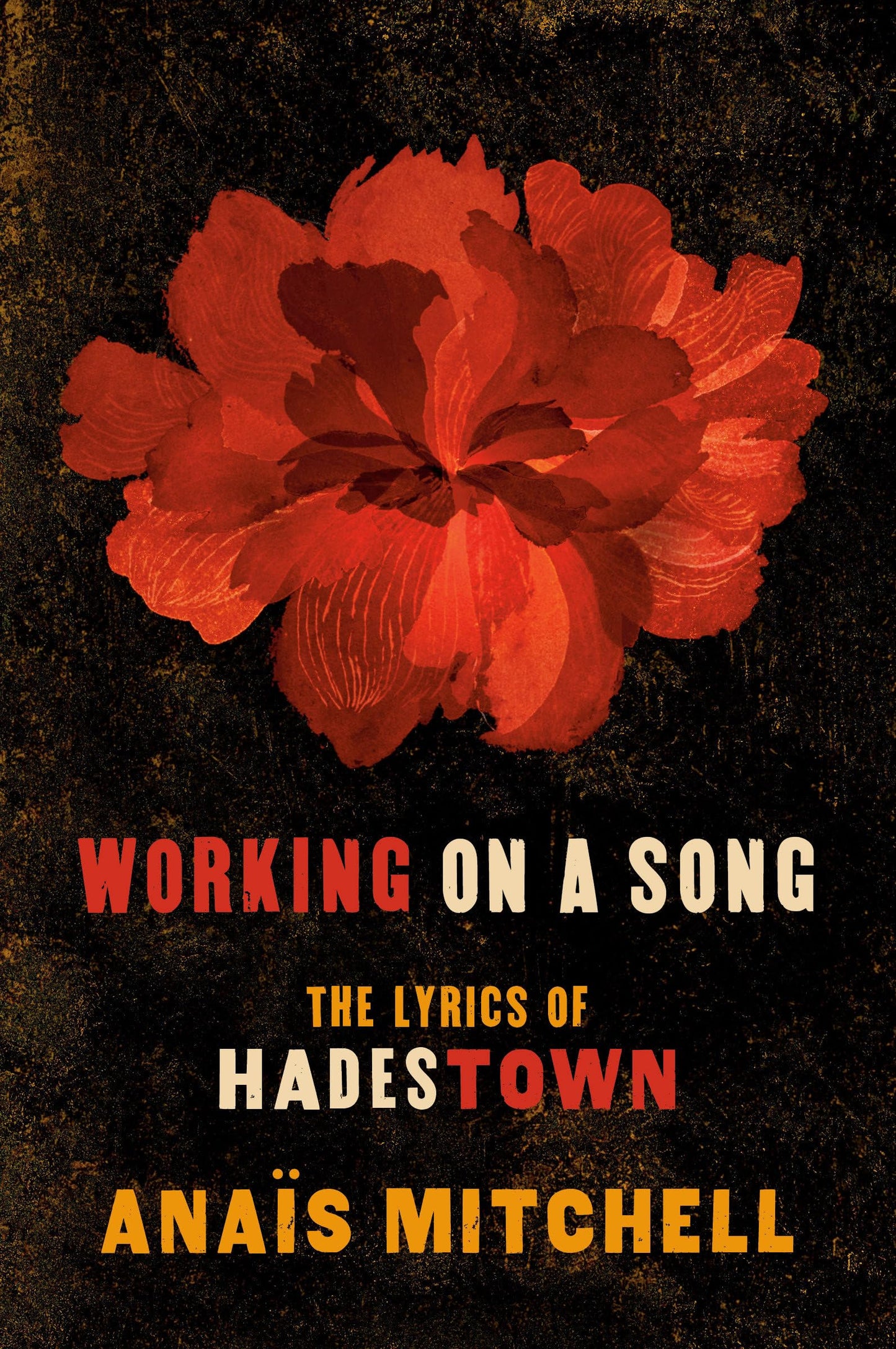 Libro: Working on a Song: The Lyrics of HADESTOWN