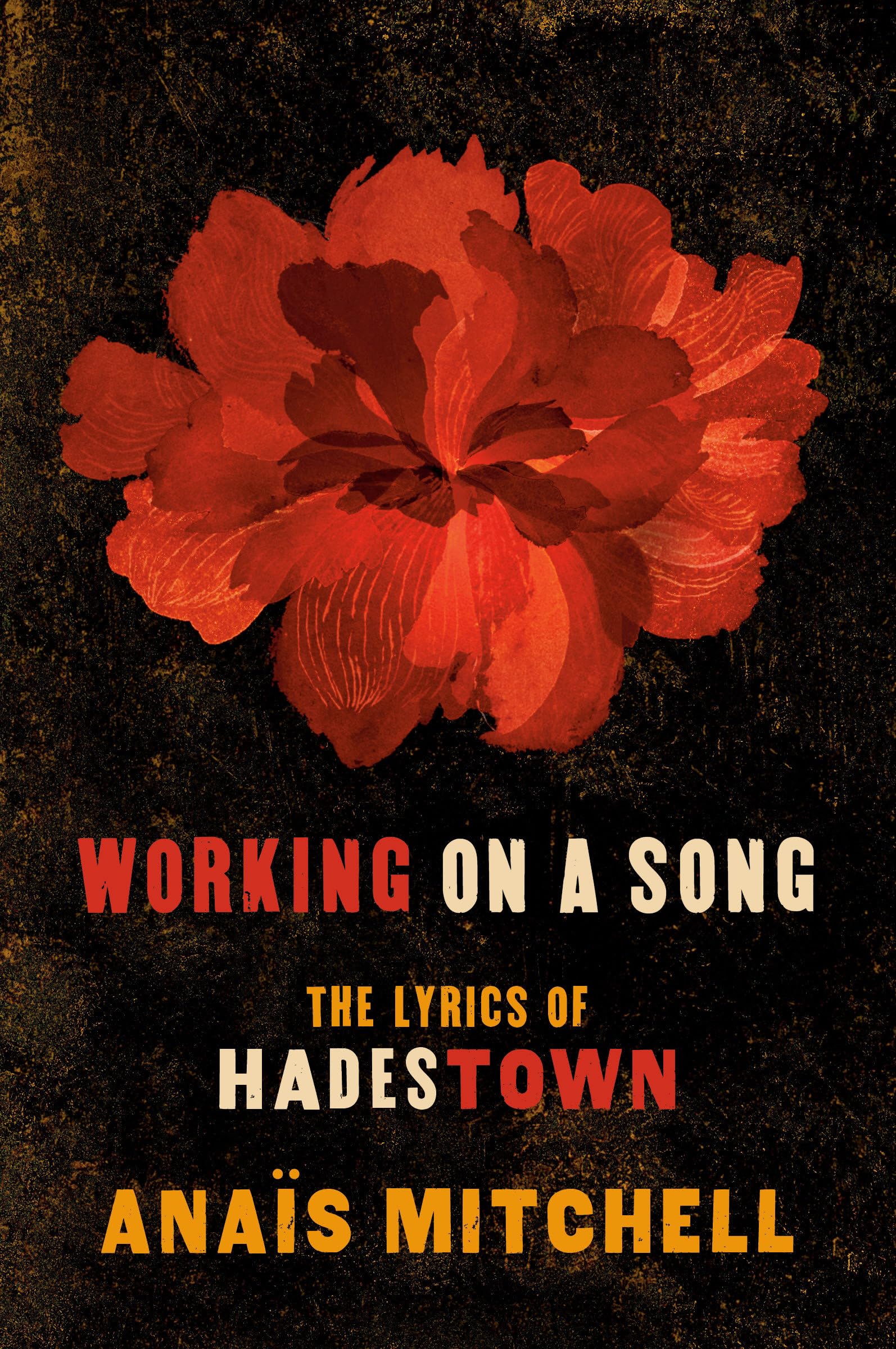 Libro: Working on a Song: The Lyrics of HADESTOWN