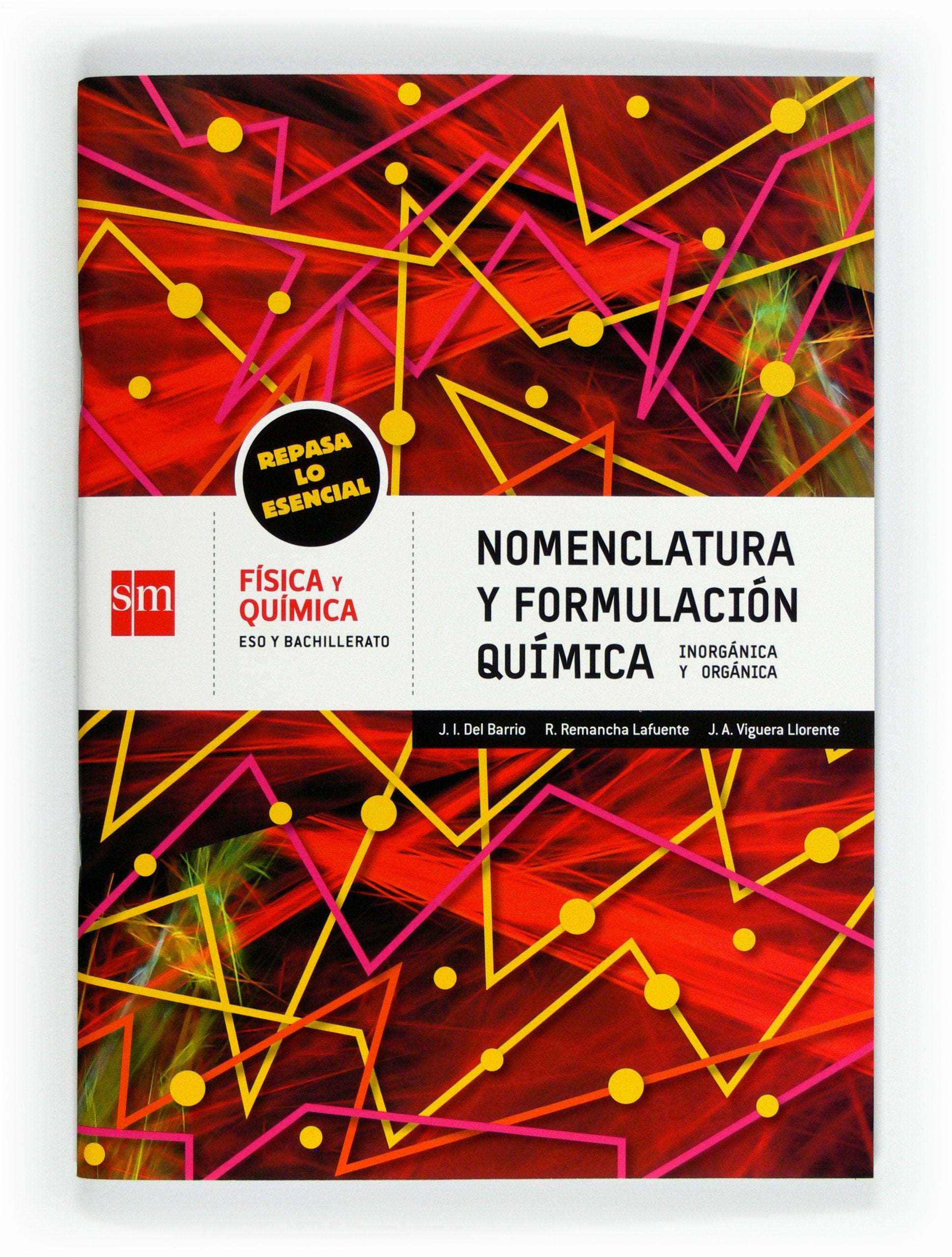 Libro: Cuaderno de nomenclatura y formulación química. ESO y Bachillerato. Repasa lo esencial