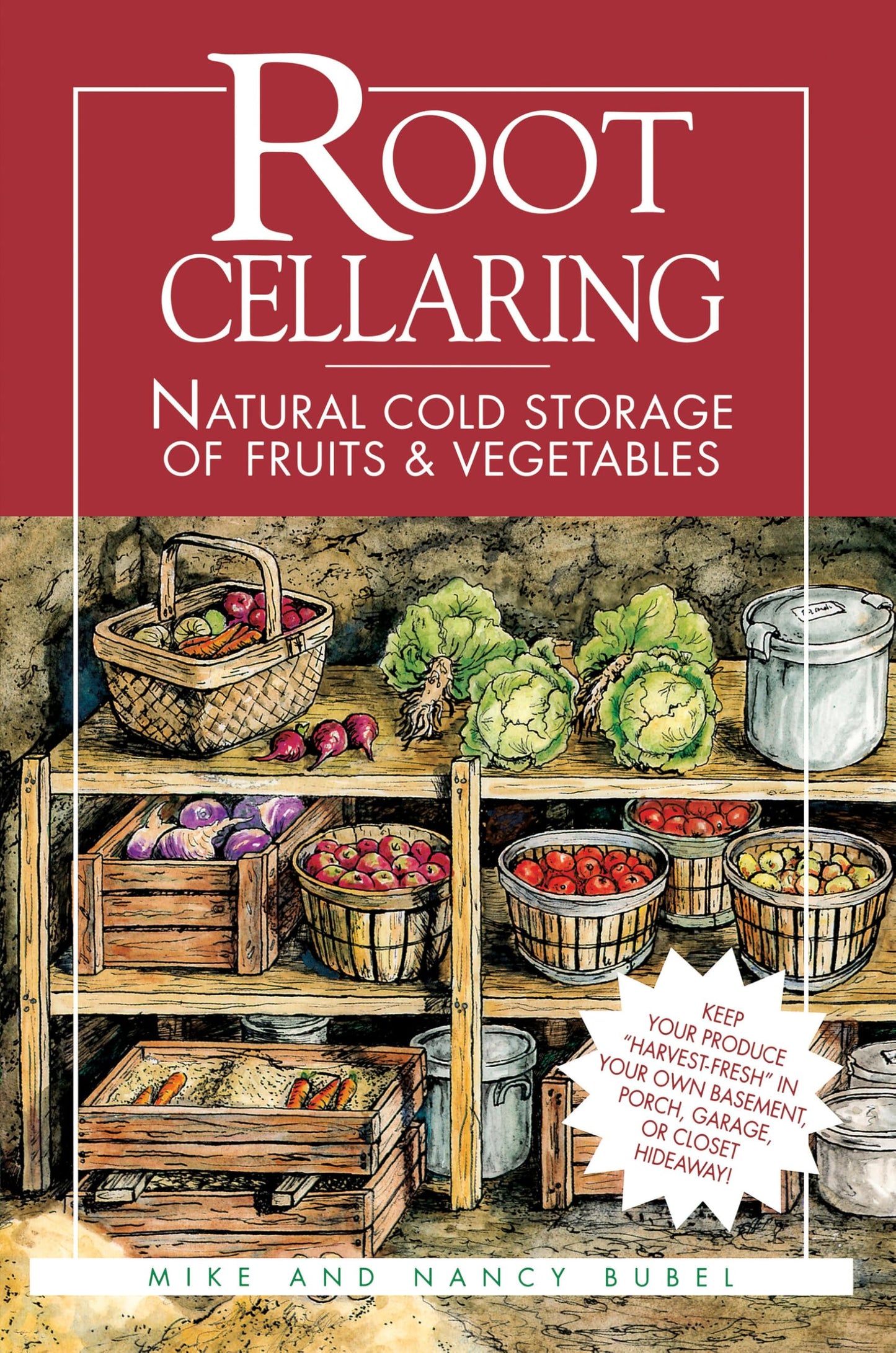 Libro: Root Cellaring: Natural Cold Storage of Fruits & Vegetables