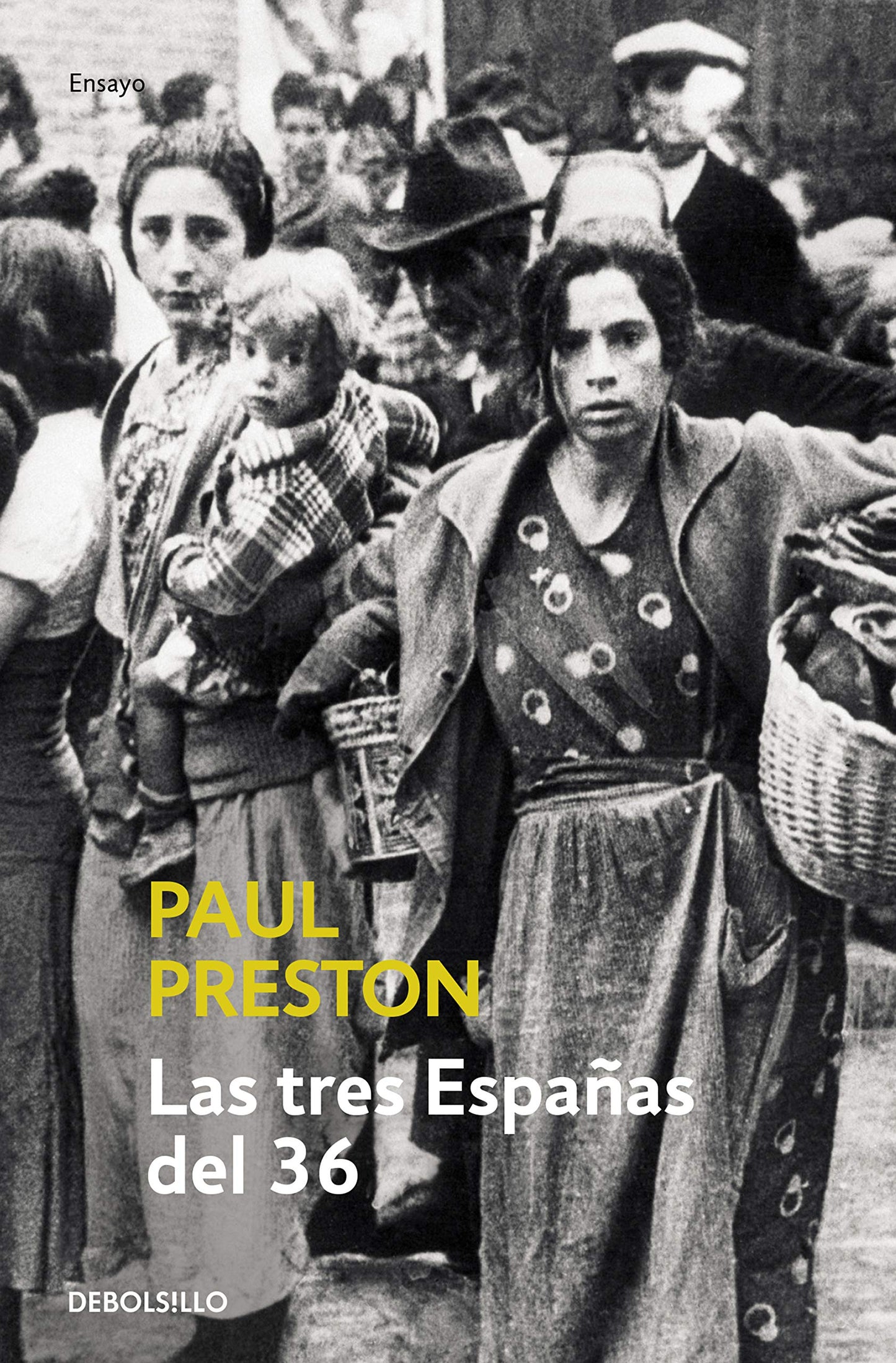 Libro: Las tres Españas del 36 (Ensayo | Historia)