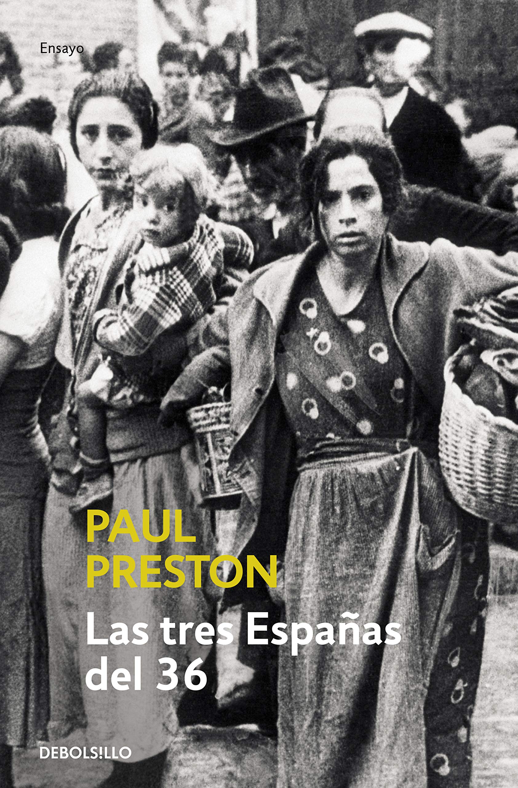Libro: Las tres Españas del 36 (Ensayo | Historia)