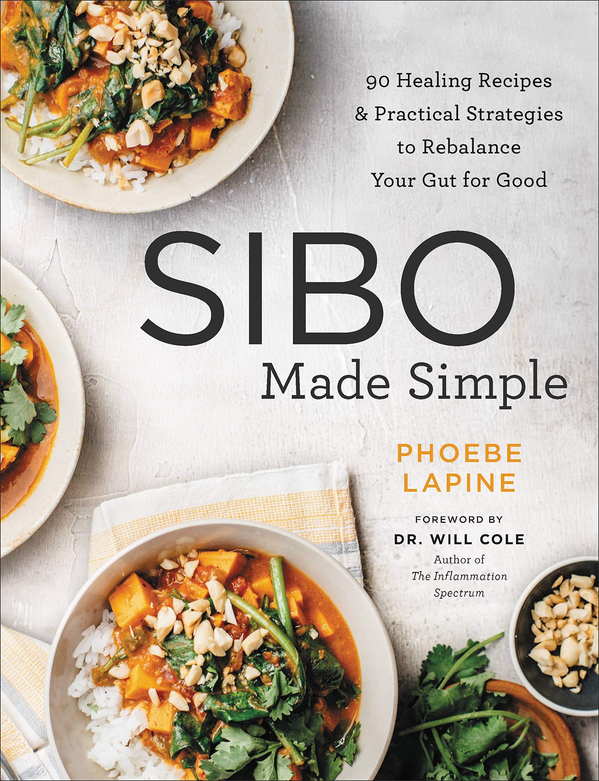 Libro: SIBO Made Simple: 90 Healing Recipes and Practical Strategies to Rebalance Your Gut for Good