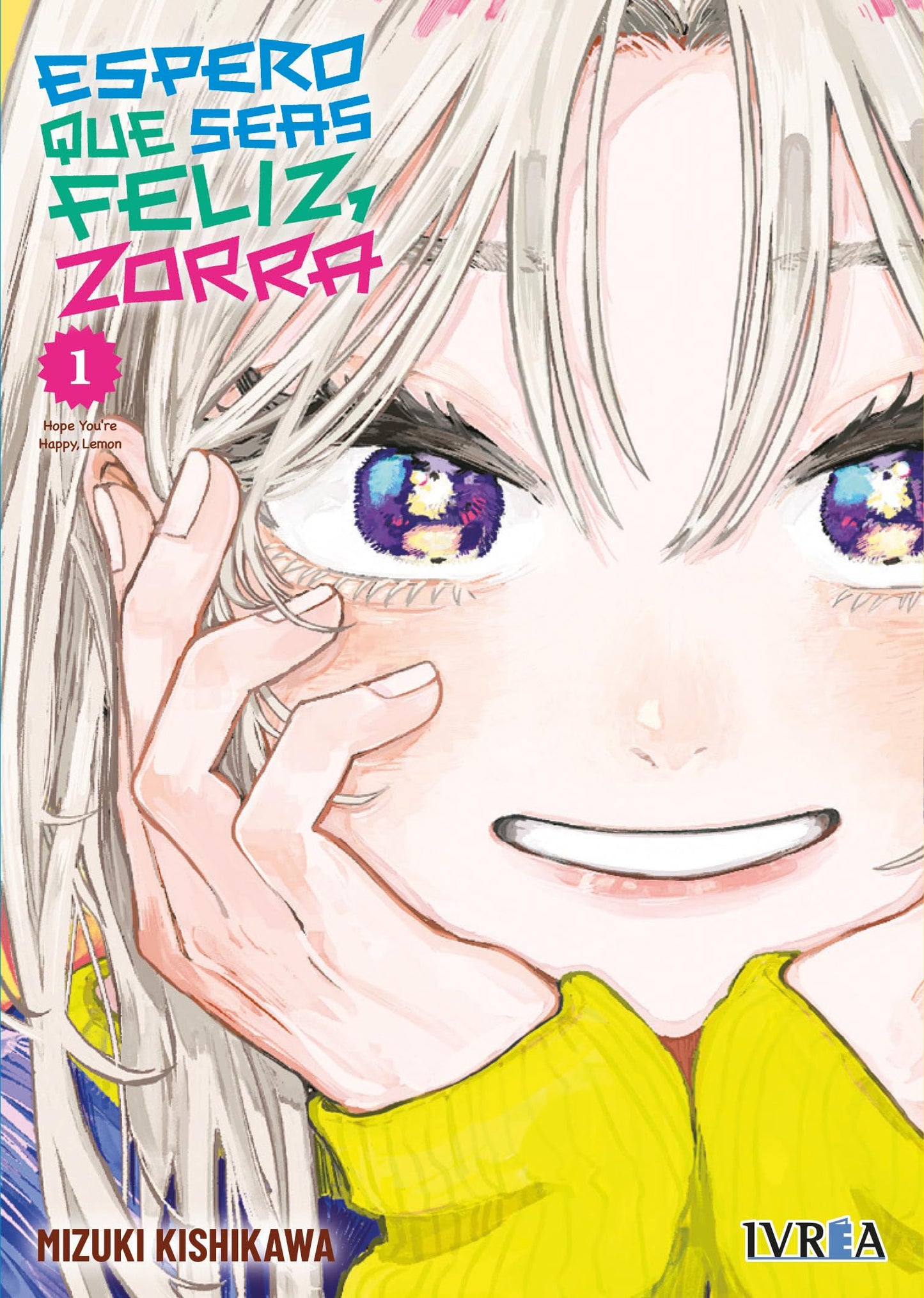 Libro: Espero que seas Feliz, Zorra 01