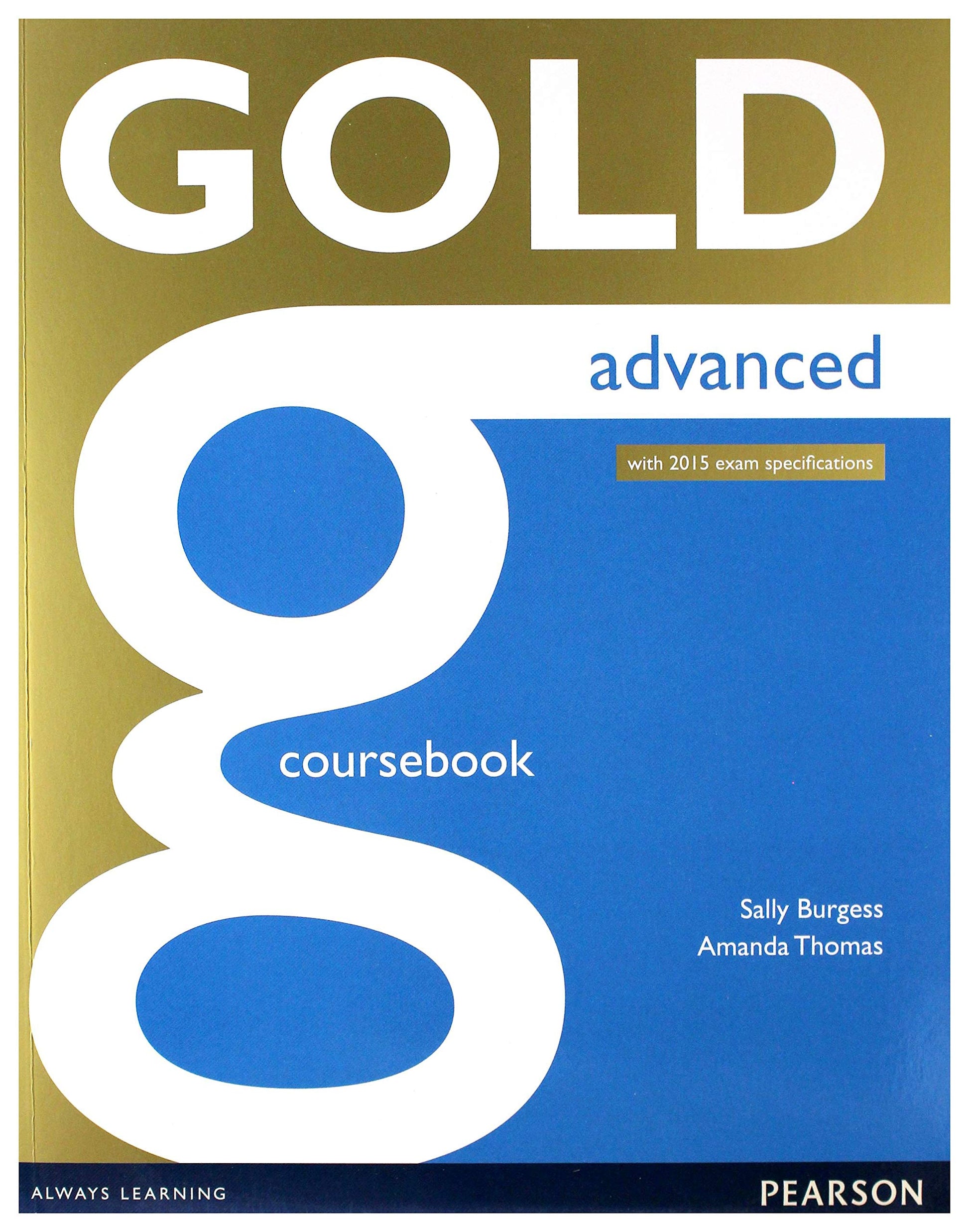 GOLD ADVANCED COURSEBOOK
