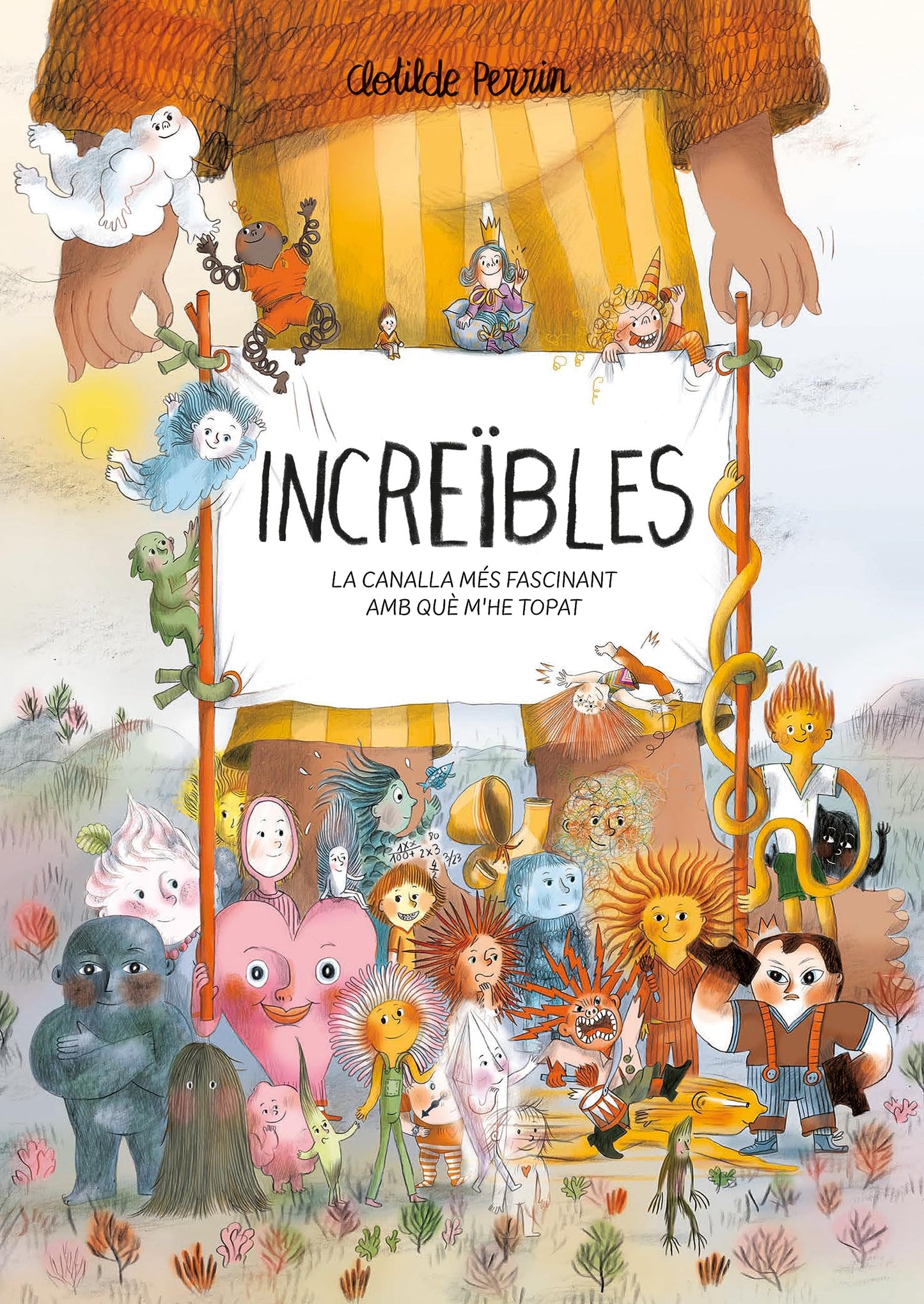 Libro: Increïbles: La canalla més fascinant amb què m’he topat (CATALAN)