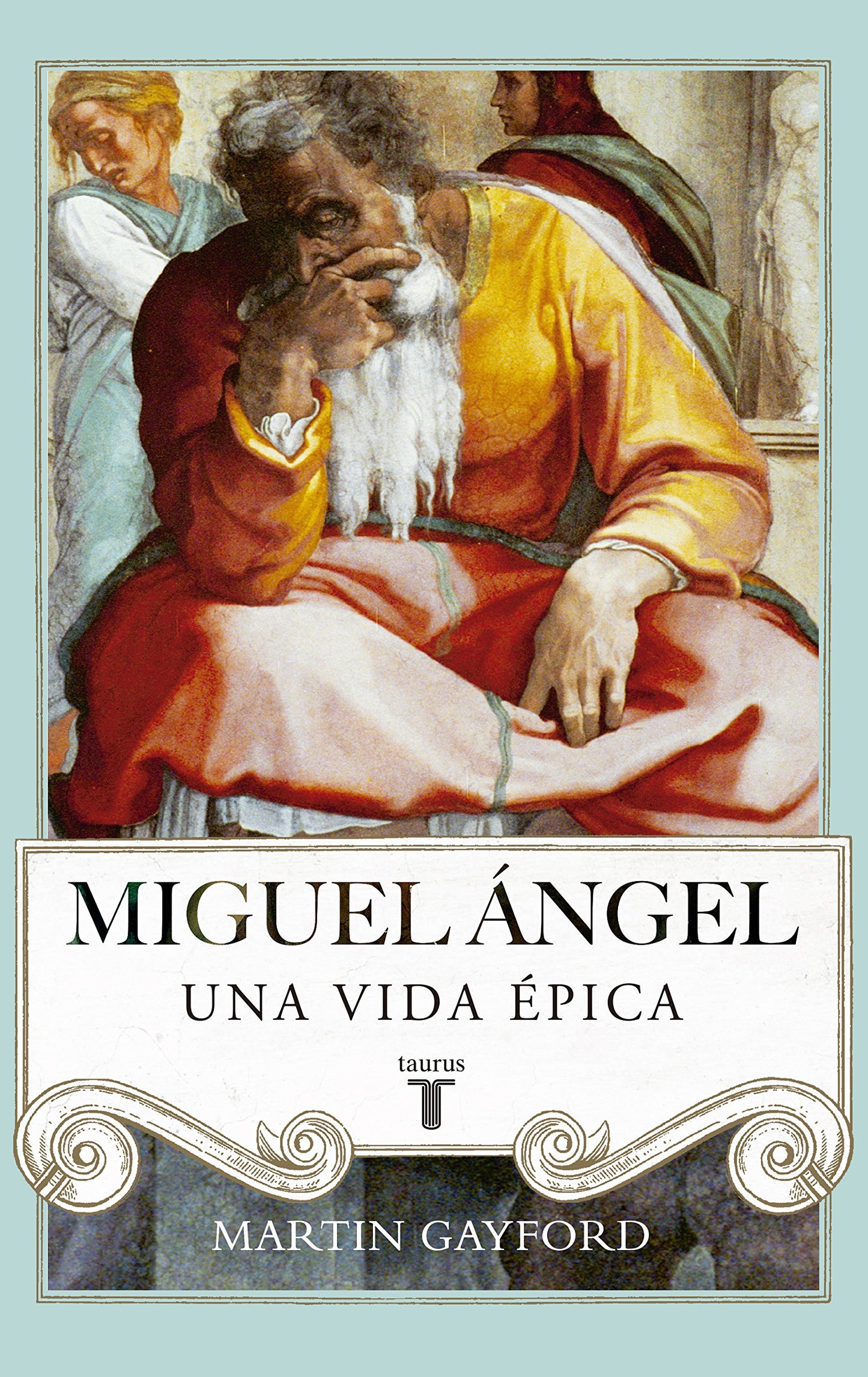Libro: Miguel Ángel. Una vida épica