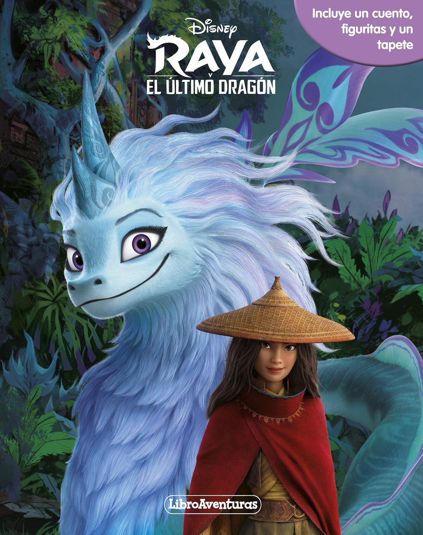 Raya y el último dragón. Libroaventuras: Incluye un cuento, figuritas y un tapete (Disney. Raya y el último dragón)