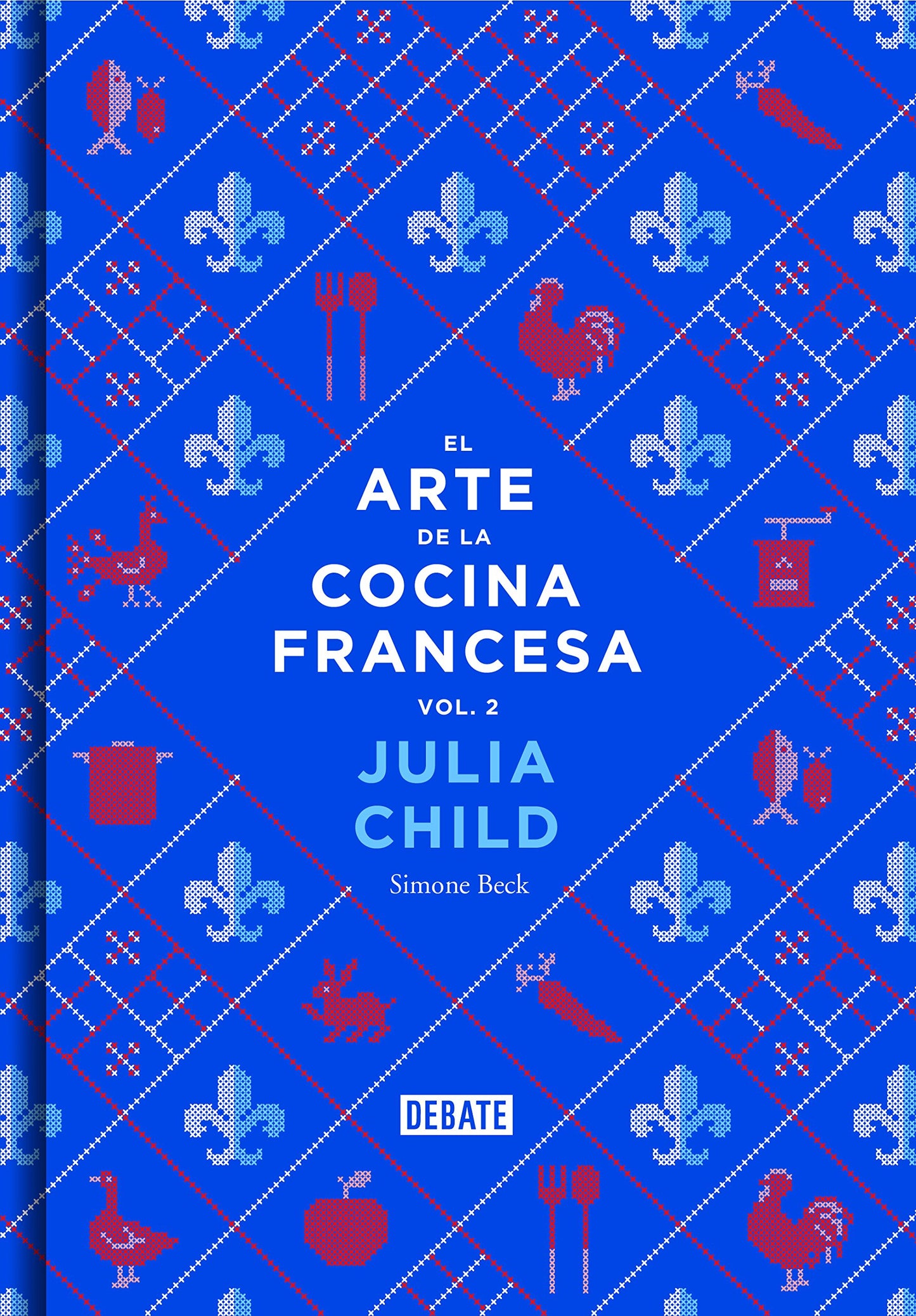 Libro: El arte de la cocina francesa (volumen 2)