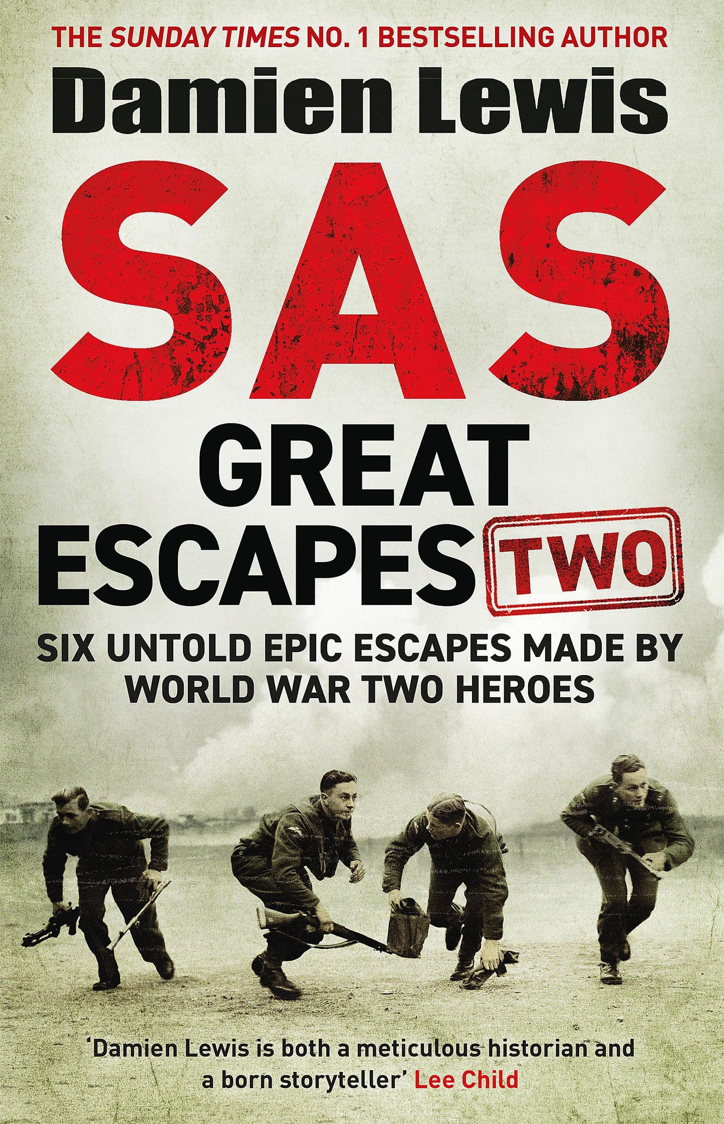 Libro: SAS Great Escapes Two: Six Untold Epic Escapes Made by World War Two Heroes