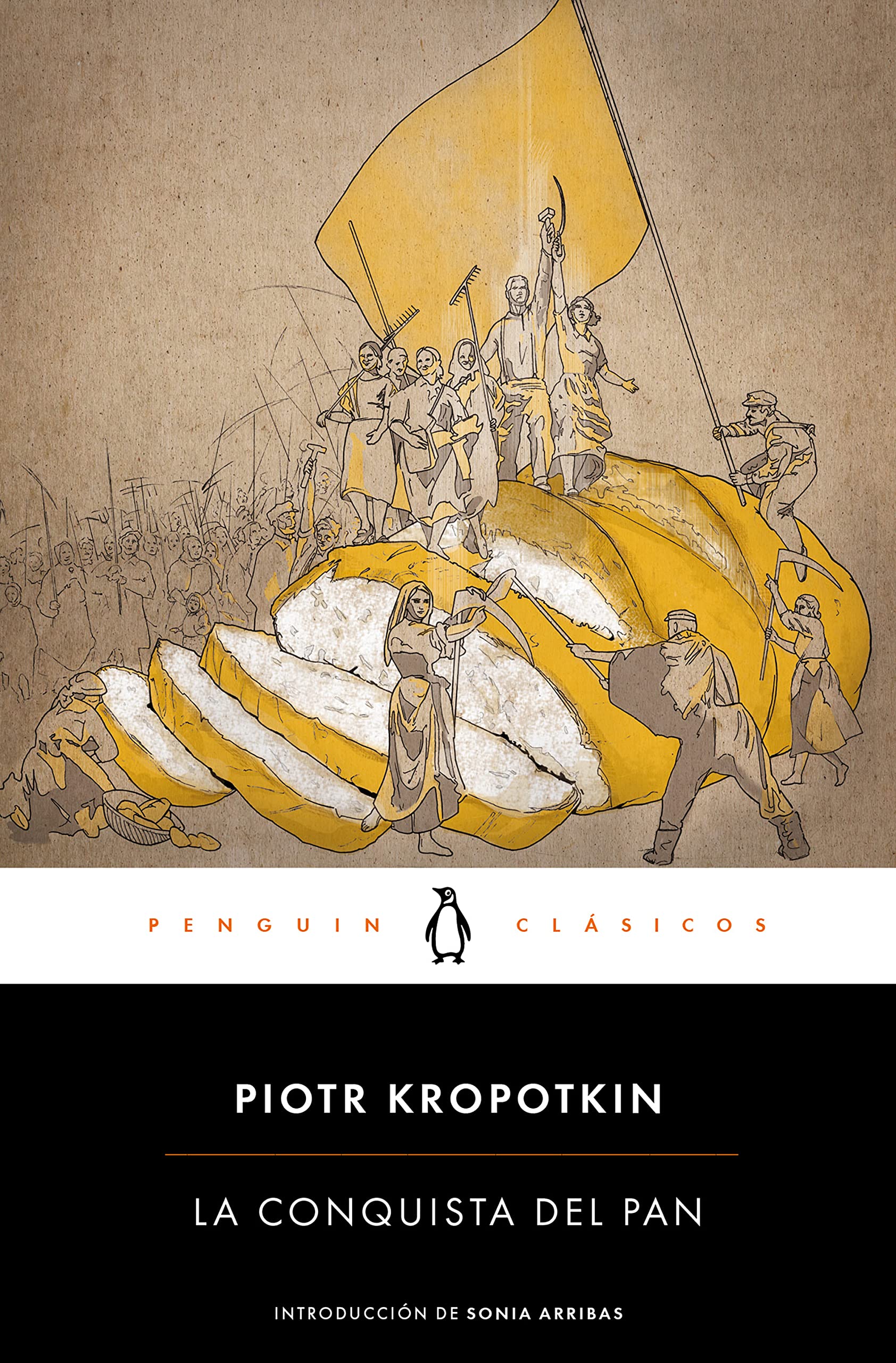 Libro: La conquista del pan (Penguin Clásicos)