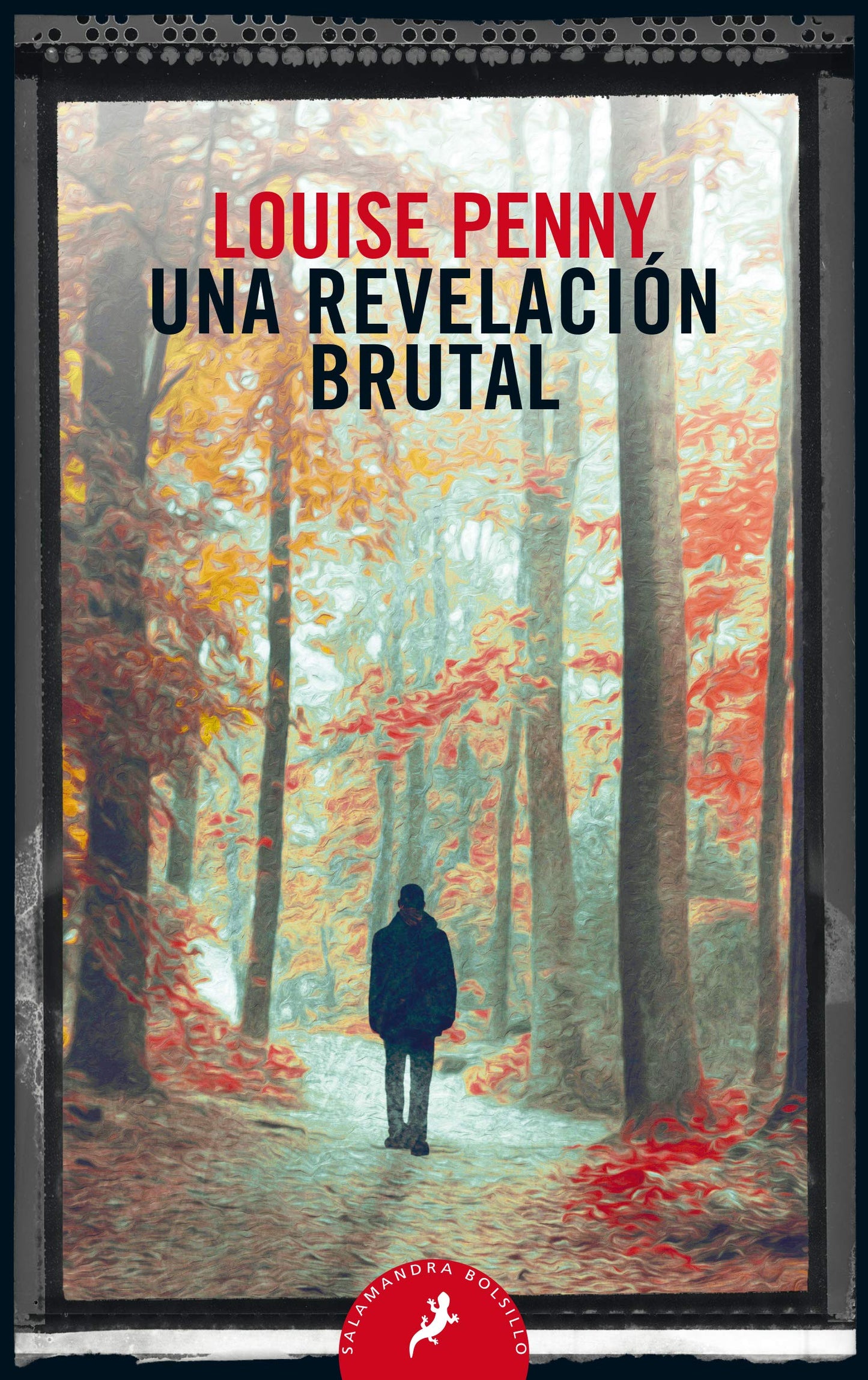 Libro: Una revelación brutal / The Brutal Telling (Spanish Edition)