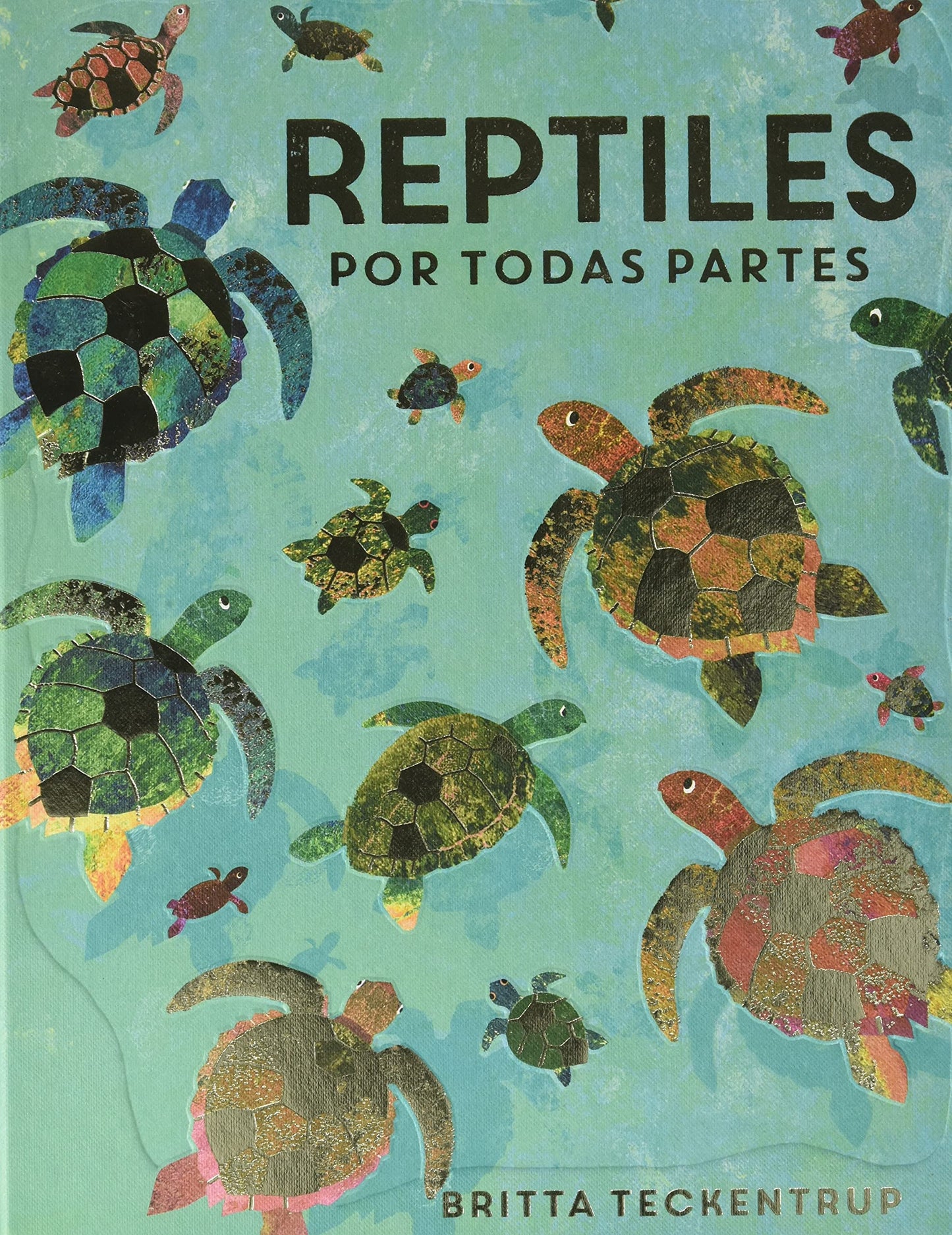 Libro: Reptiles por todas partes