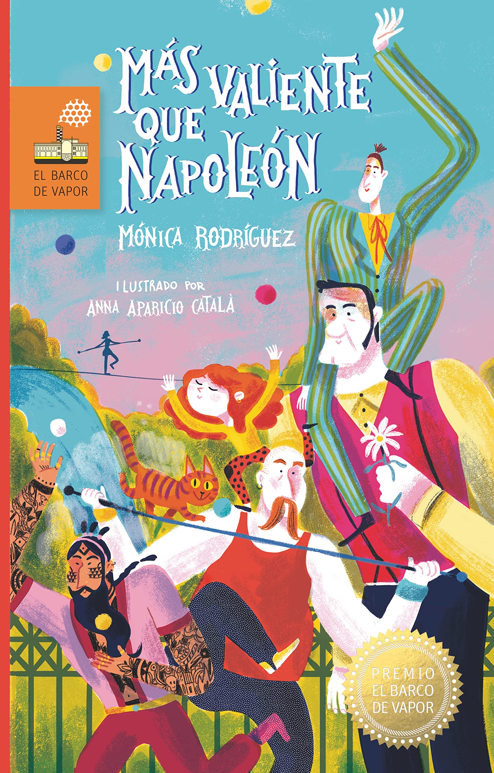 Libro: Más valiente que Napoleón (El Barco de Vapor)