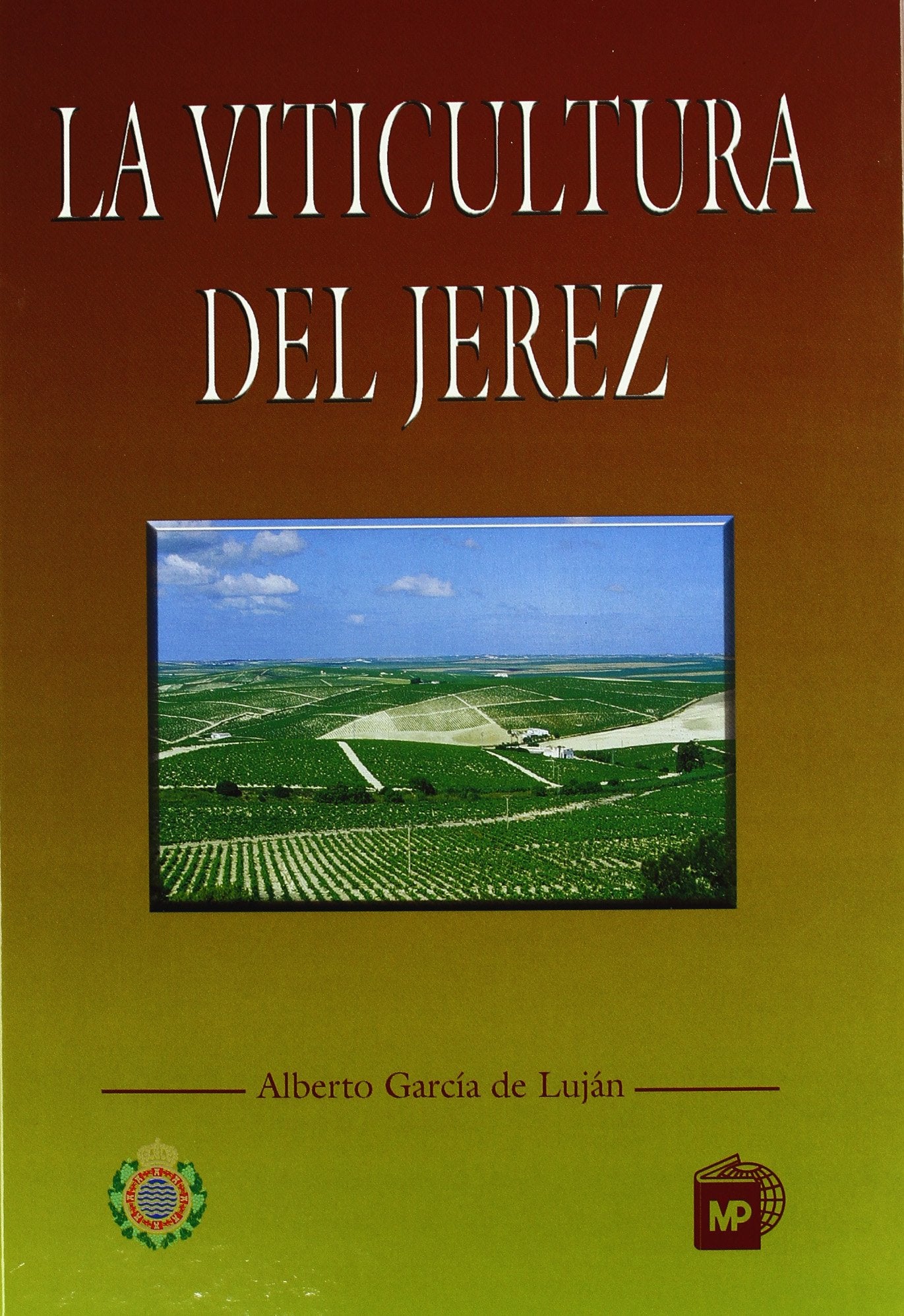 Libro: La Viticultura del Jerez