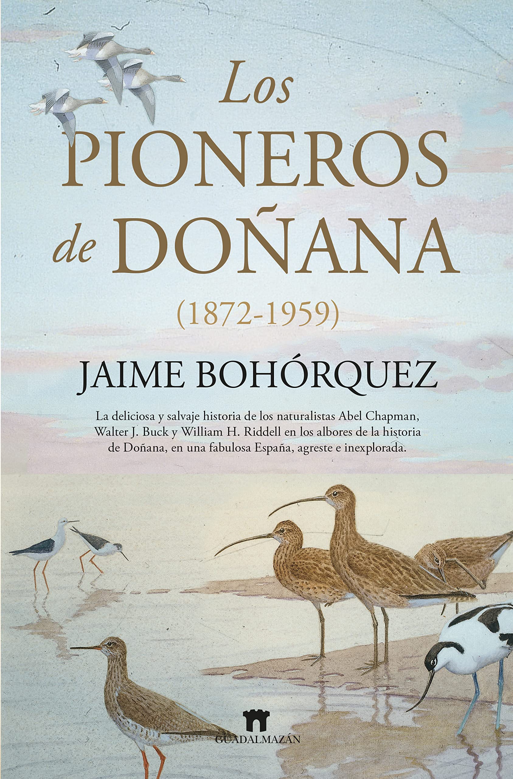 Libro: Los pioneros de Doñana (1872-1959)