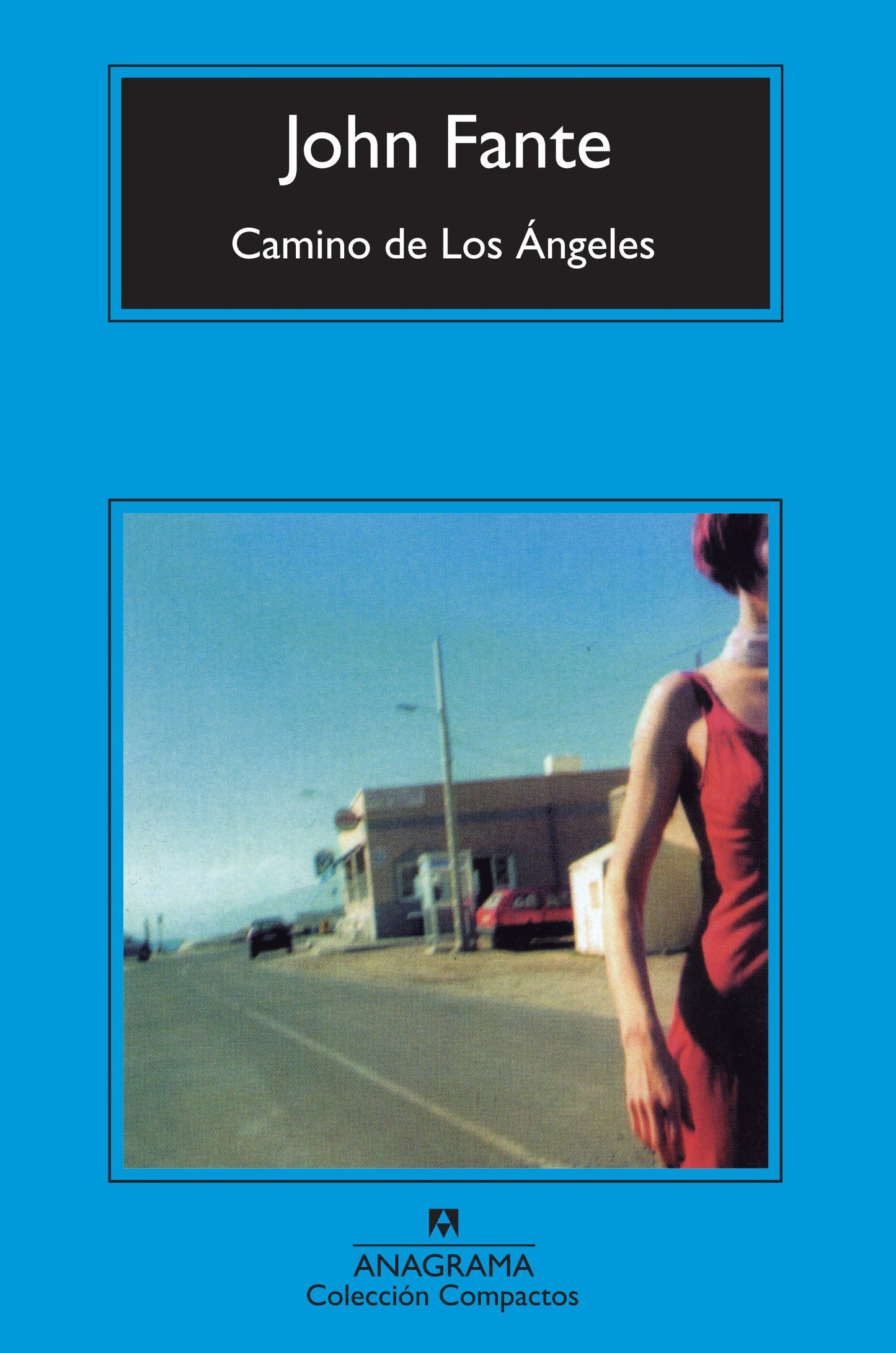 Libro: Camino de Los Ángeles: 470 (Compactos)