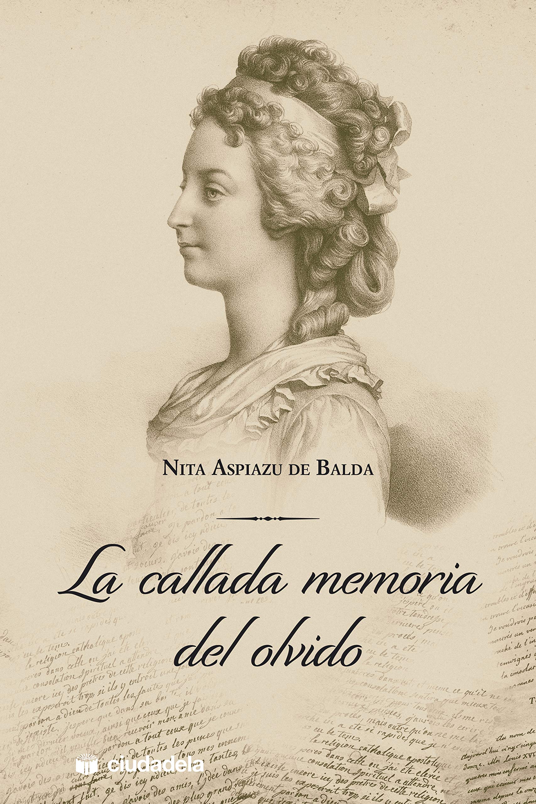 Libro: La callada memoria del olvido (NARRATIVA)