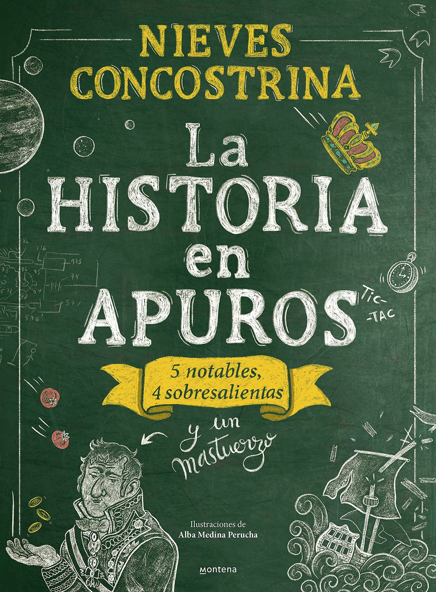Libro: La historia en apuros: 5 notables, 4 sobresalientas y un mastuerzo (No ficción ilustrados)