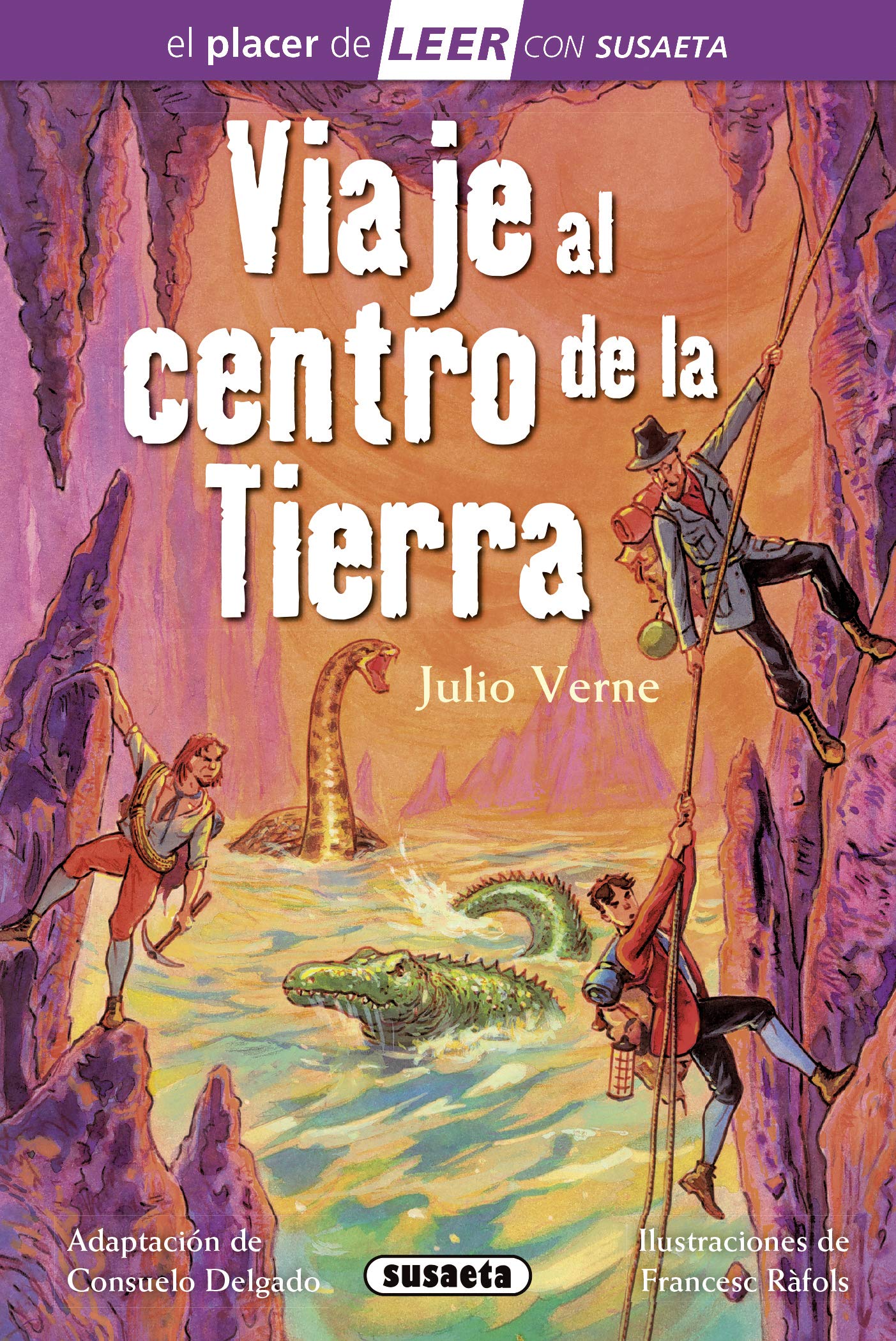 Libro: Viaje al centro de la Tierra (El placer de LEER con Susaeta - nivel 4)