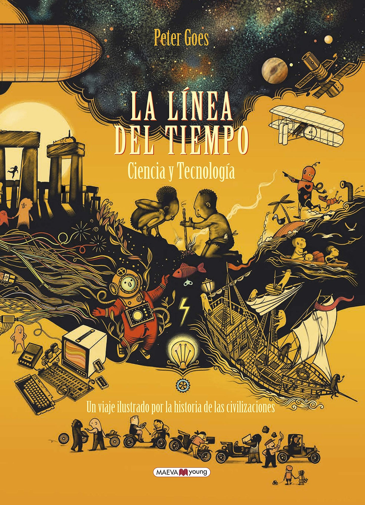 Libro: La línea del tiempo. Ciencia y tecnología: Un libro que complementa al gran éxito internacional de La línea del tiempo