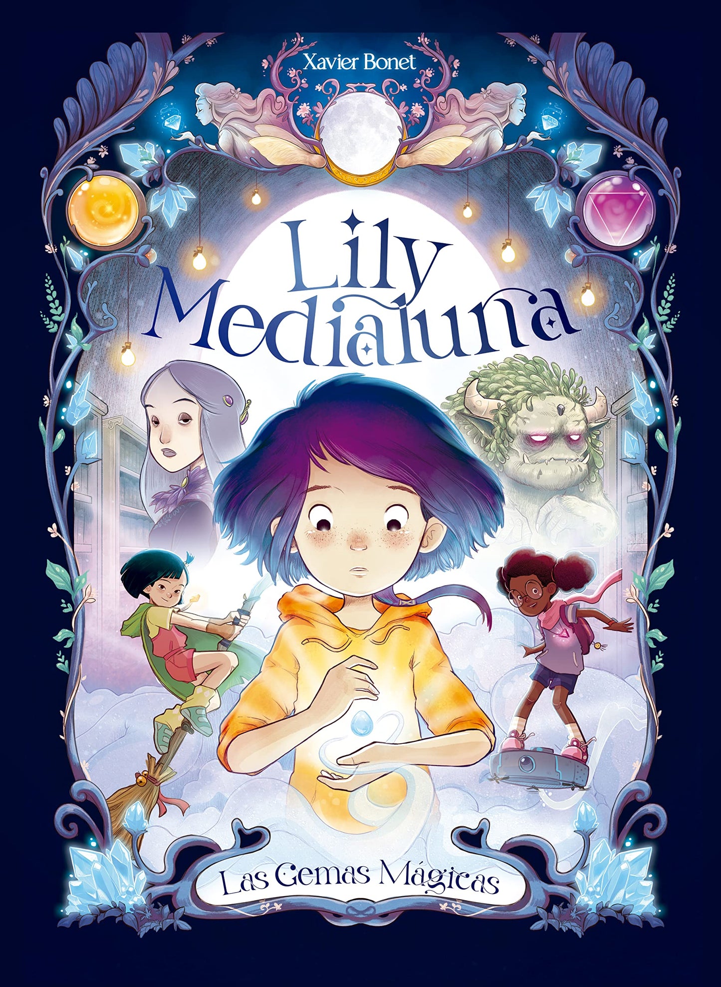 Libro: Lily Medialuna 1 - Las gemas mágicas: Las Gemas Mágicas / The Magic Gems (Mi primer cómic)