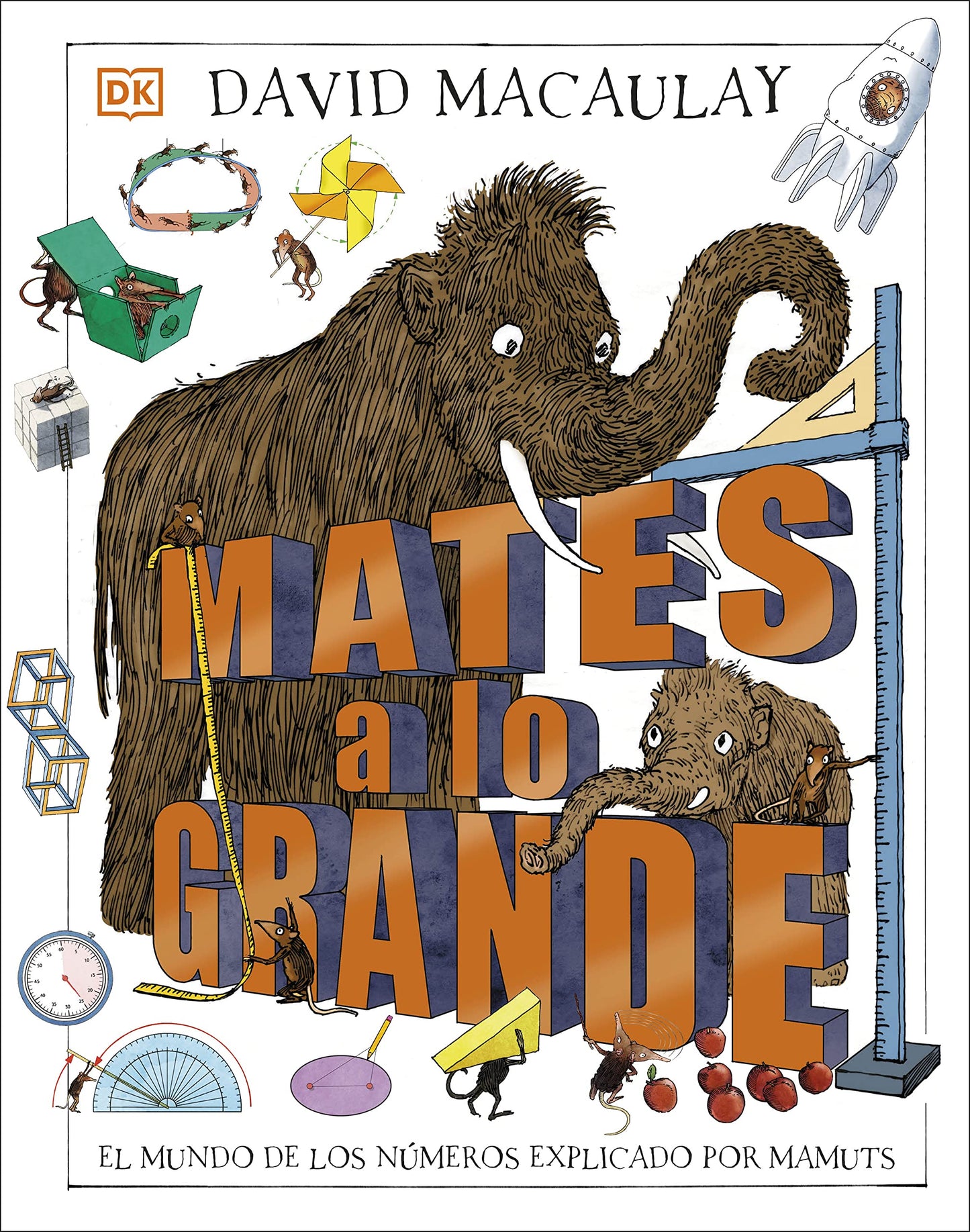 Libro: Mates a lo grande: El mundo de los números explicado por mamuts (Enciclopedia visual juvenil)