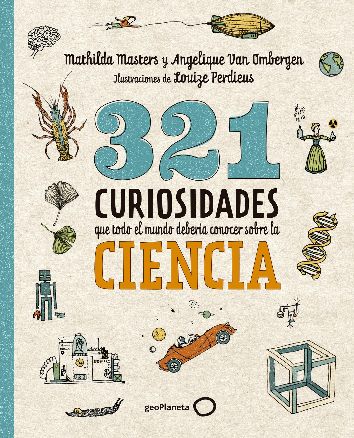 Libro: 321 curiosidades que todo el mundo debería conocer sobre la ciencia